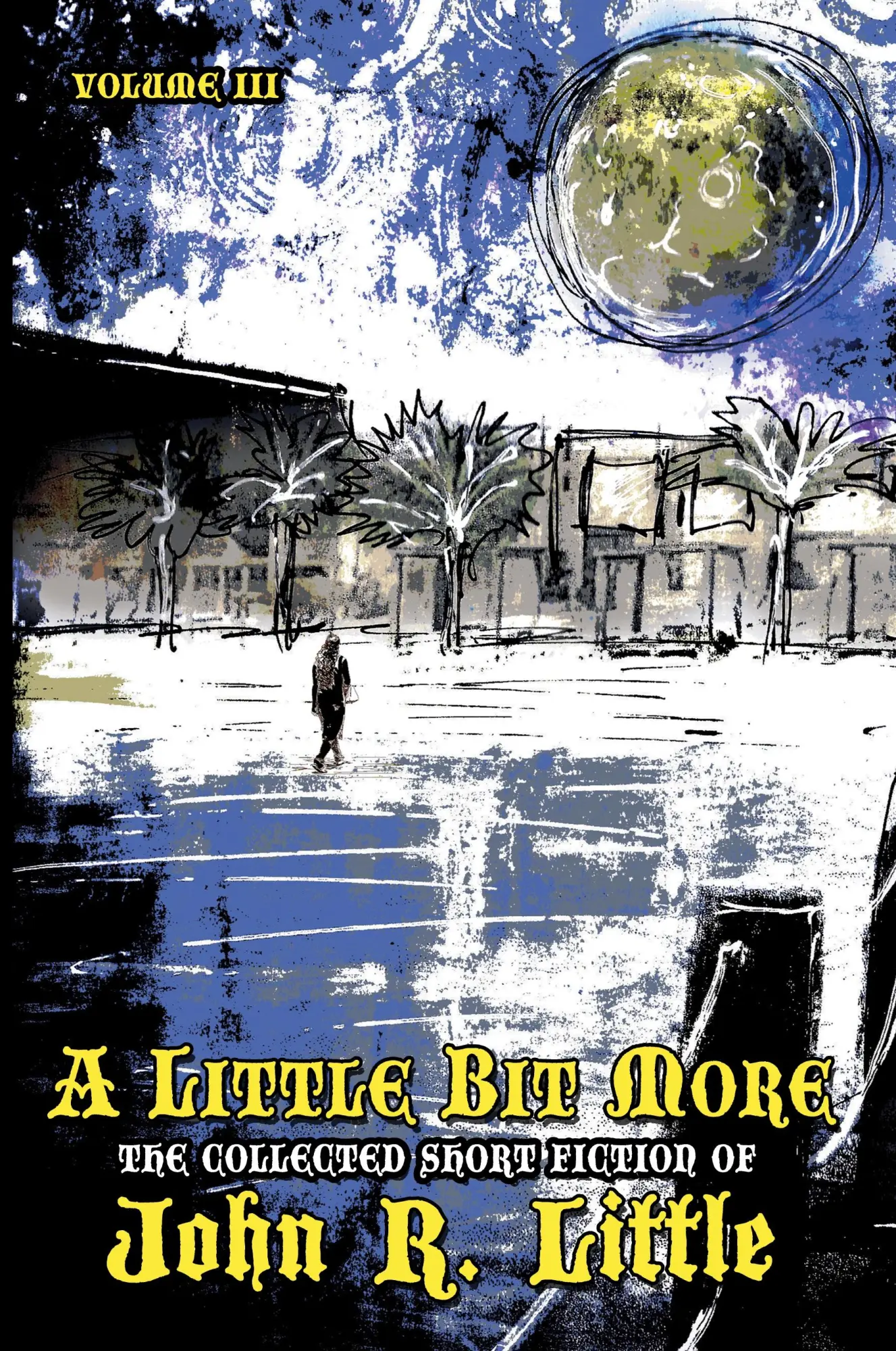 Cover: 9781645629573 | A Little Bit More | John R Little | Taschenbuch | Englisch | 2024