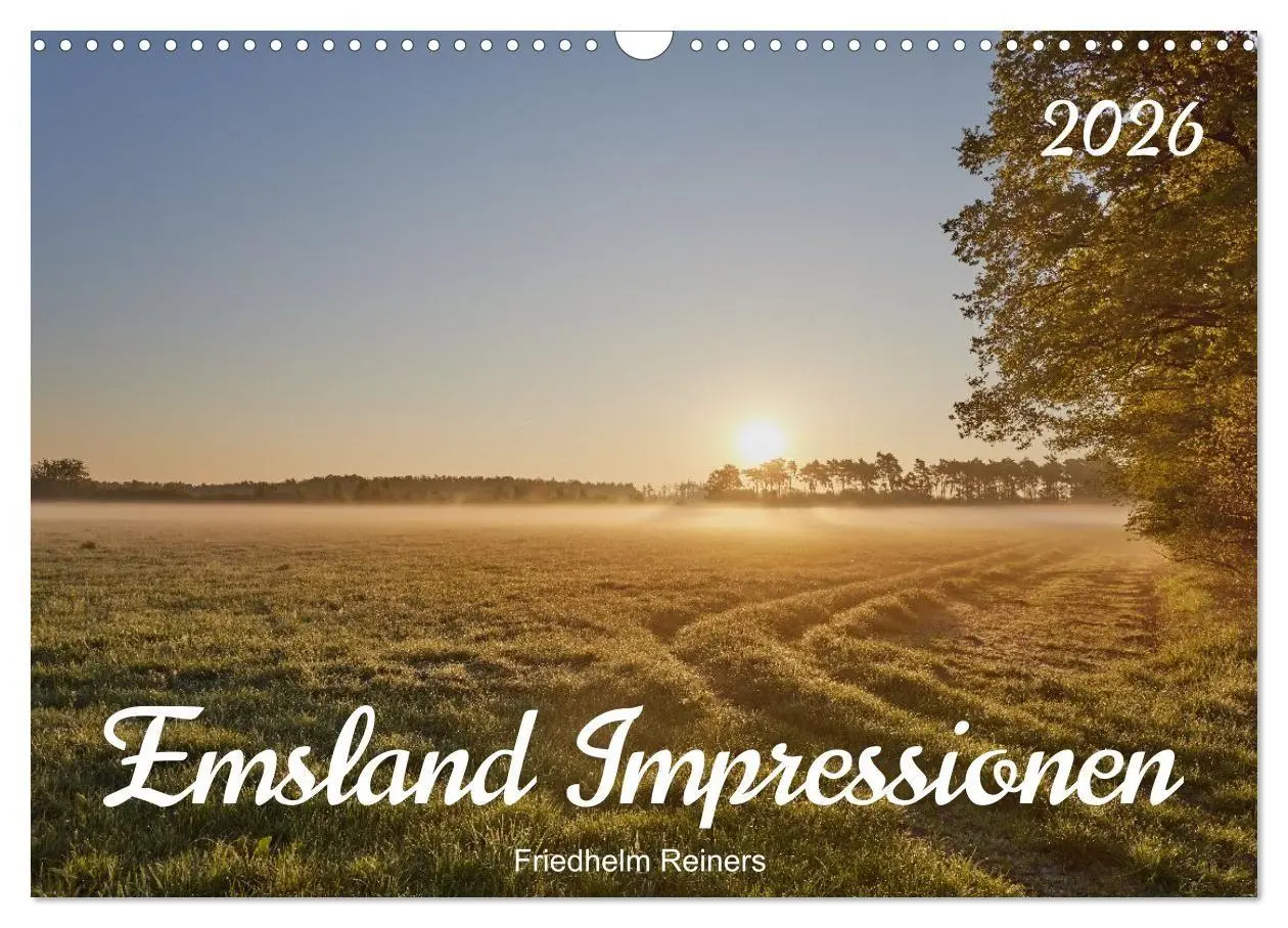 Cover: 9783516729573 | Emsland Impressionen (Wandkalender 2026 DIN A3 quer), CALVENDO...