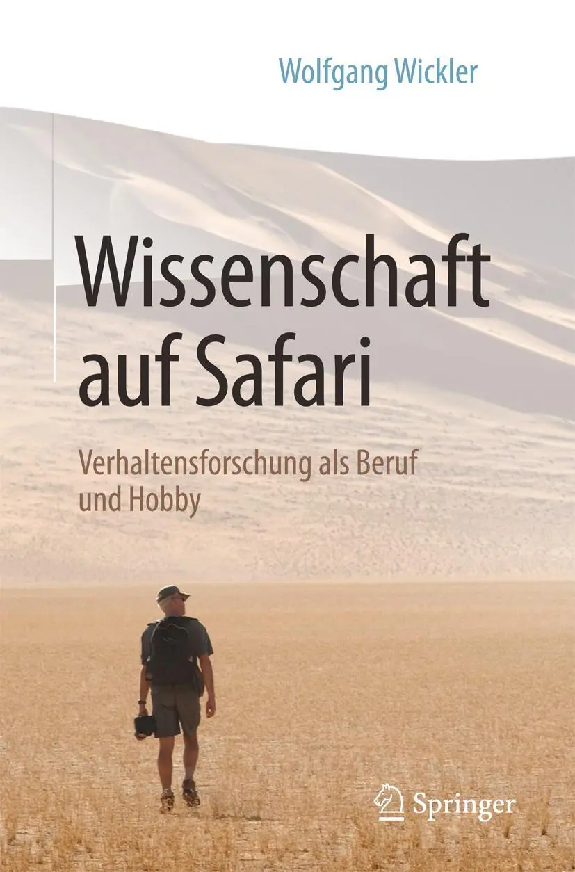 Cover: 9783662499573 | Wissenschaft auf Safari | Verhaltensforschung als Beruf und Hobby