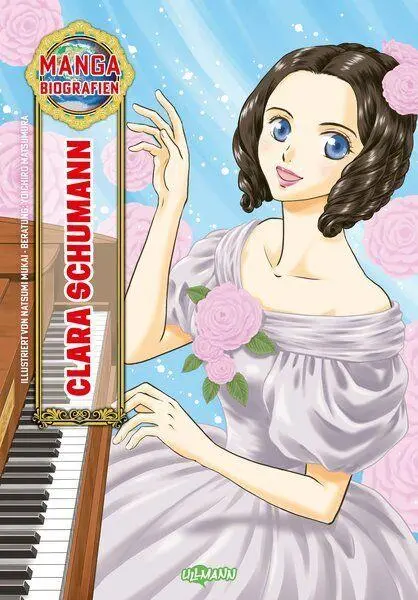 Cover: 9783741529573 | Manga Biografien - Clara Schumann | Ullmann Medien | Taschenbuch