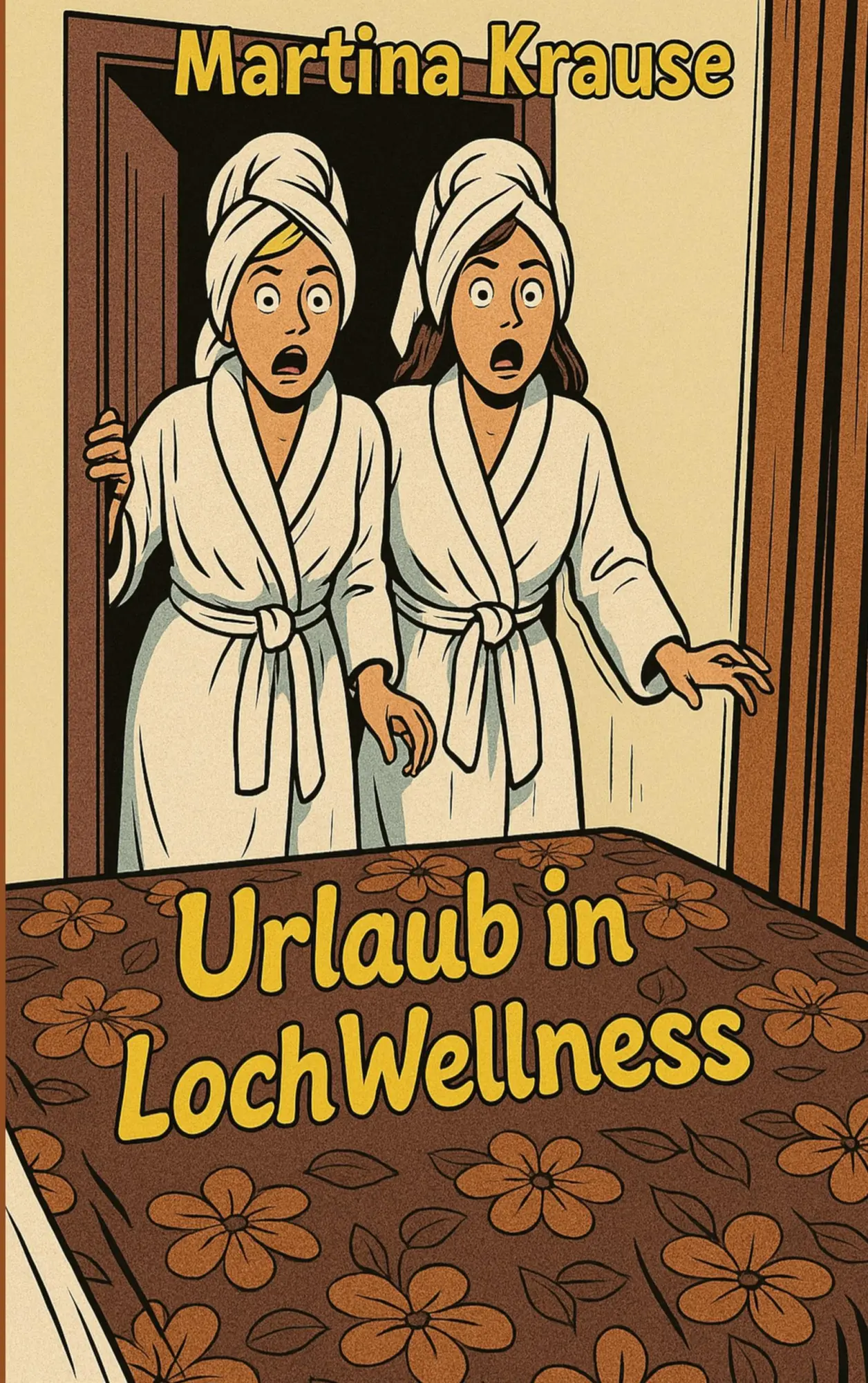 Cover: 9783769349573 | Urlaub in Loch WellNess | Martina Krause | Taschenbuch | 452 S. | 2025