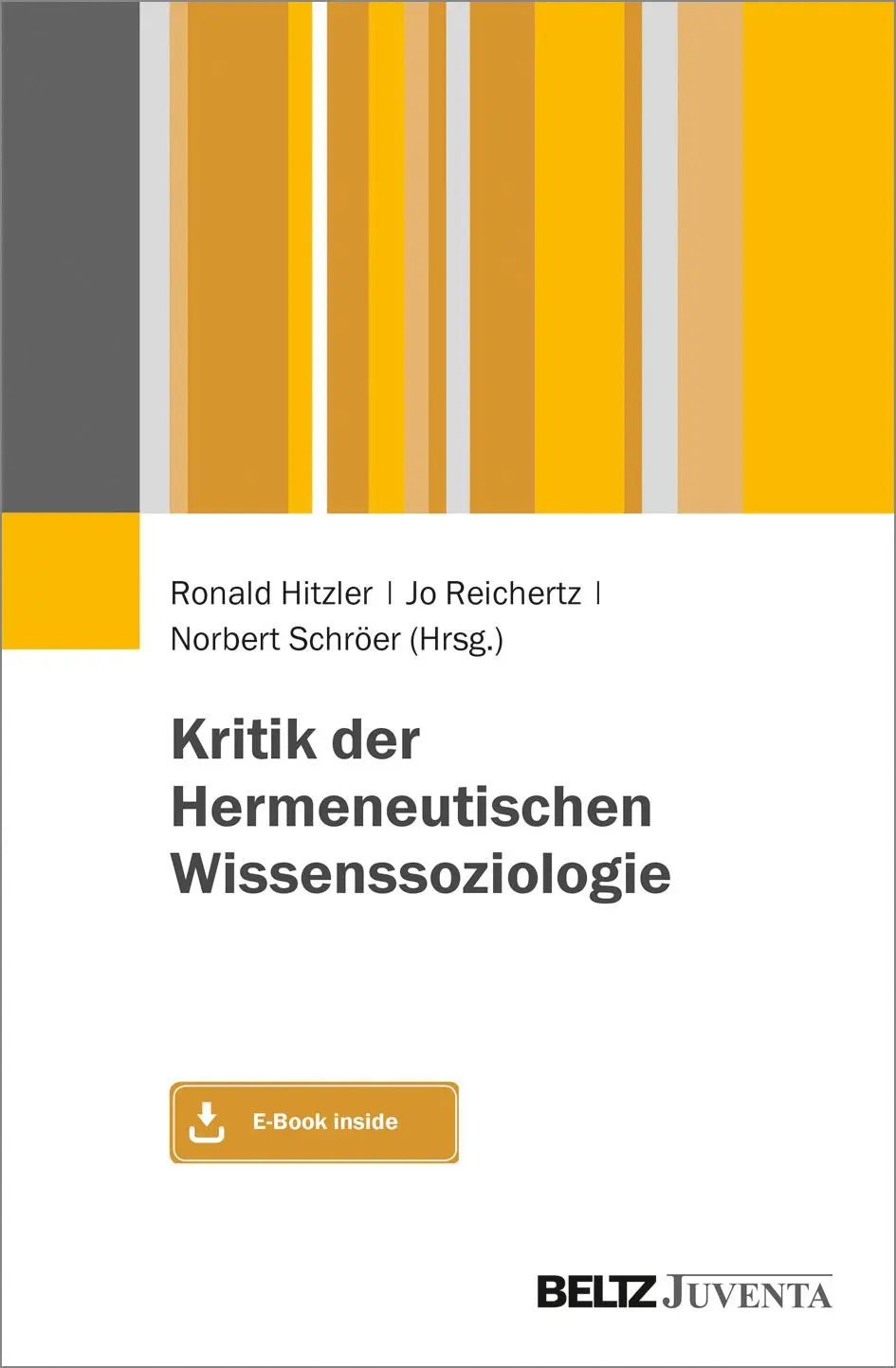 Cover: 9783779939573 | Kritik der Hermeneutischen Wissenssoziologie | Mit E-Book inside