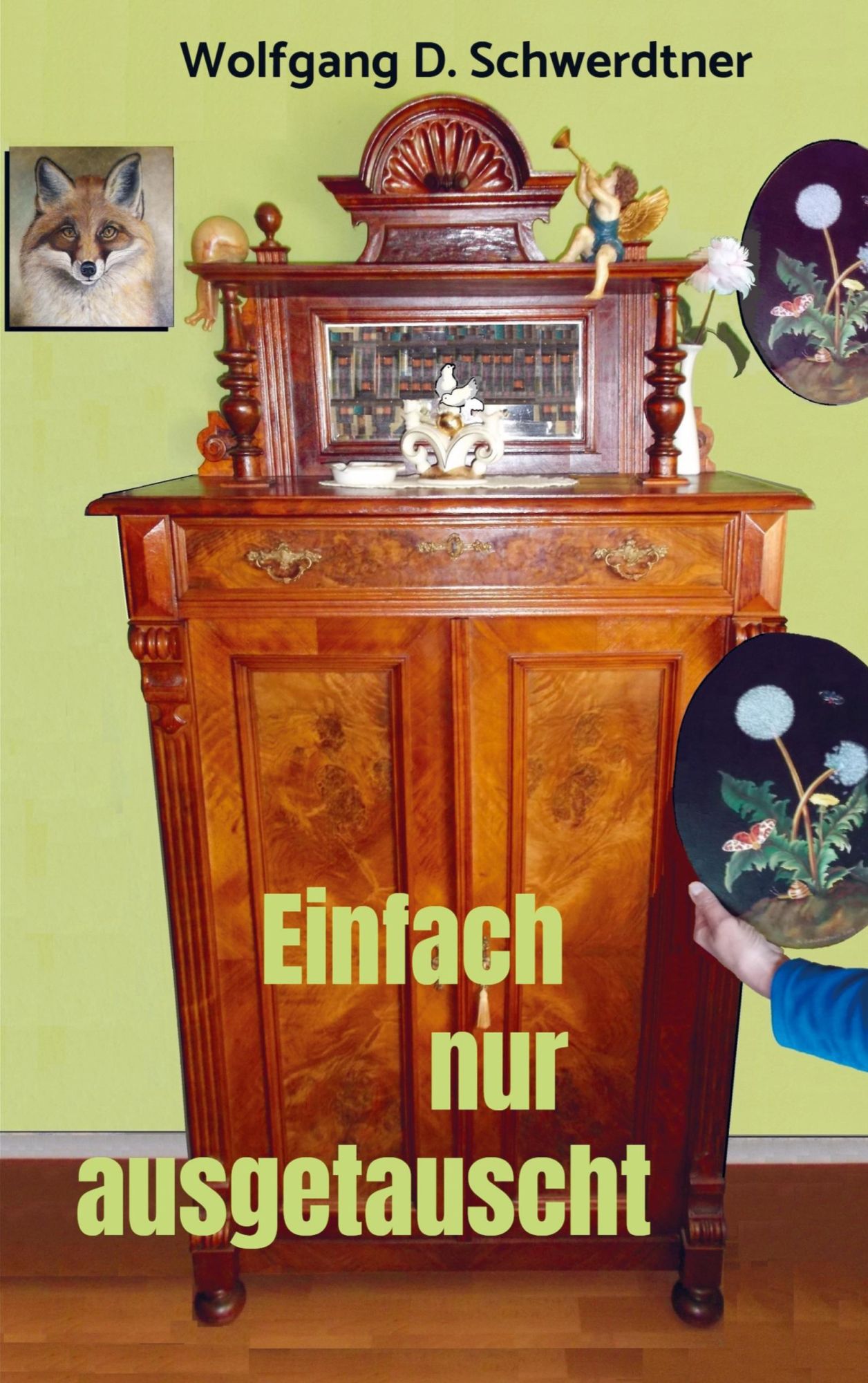 Cover: 9789463429573 | Einfach nur ausgetauscht | Wolfgang Dietmar Schwerdtner | Taschenbuch