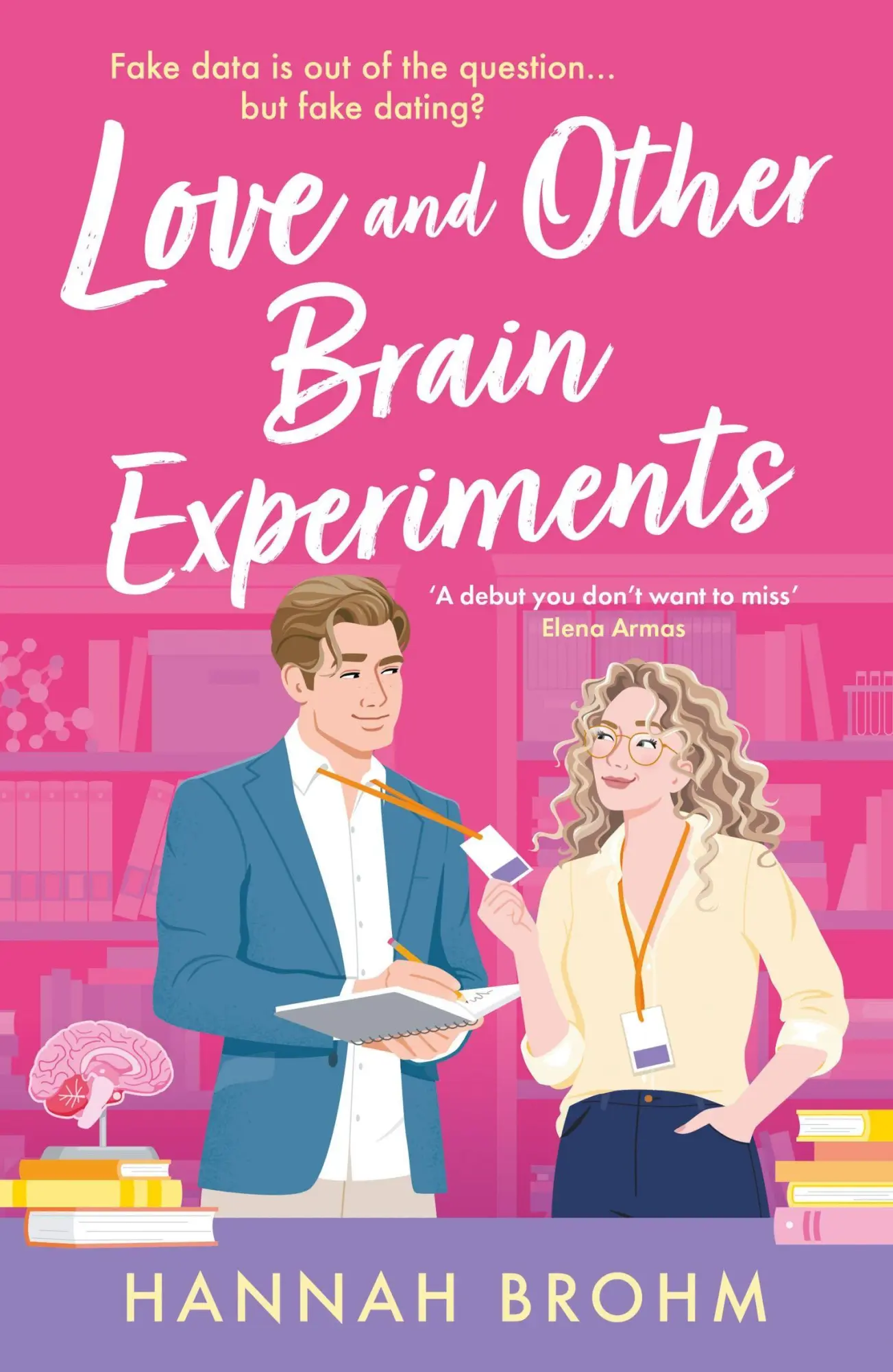 Cover: 9781035919673 | Love and Other Brain Experiments | Hannah Brohm | Taschenbuch | 368 S.