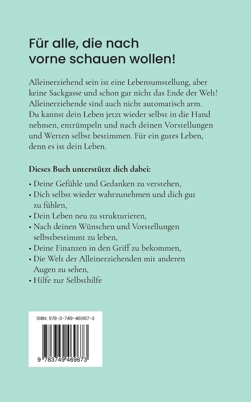 Rückseite: 9783749469673 | Gut leben als Alleinerziehende | Silke Wildner | Taschenbuch | 296 S.