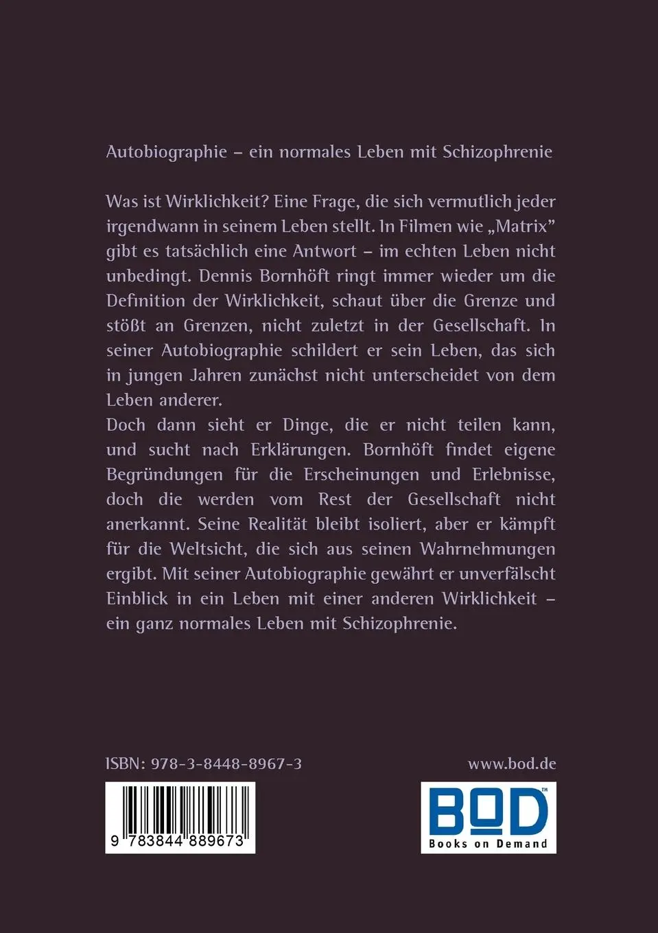 Rückseite: 9783844889673 | Autobiographie | Ein normales Leben mit Schizophrenie | Bornhöft
