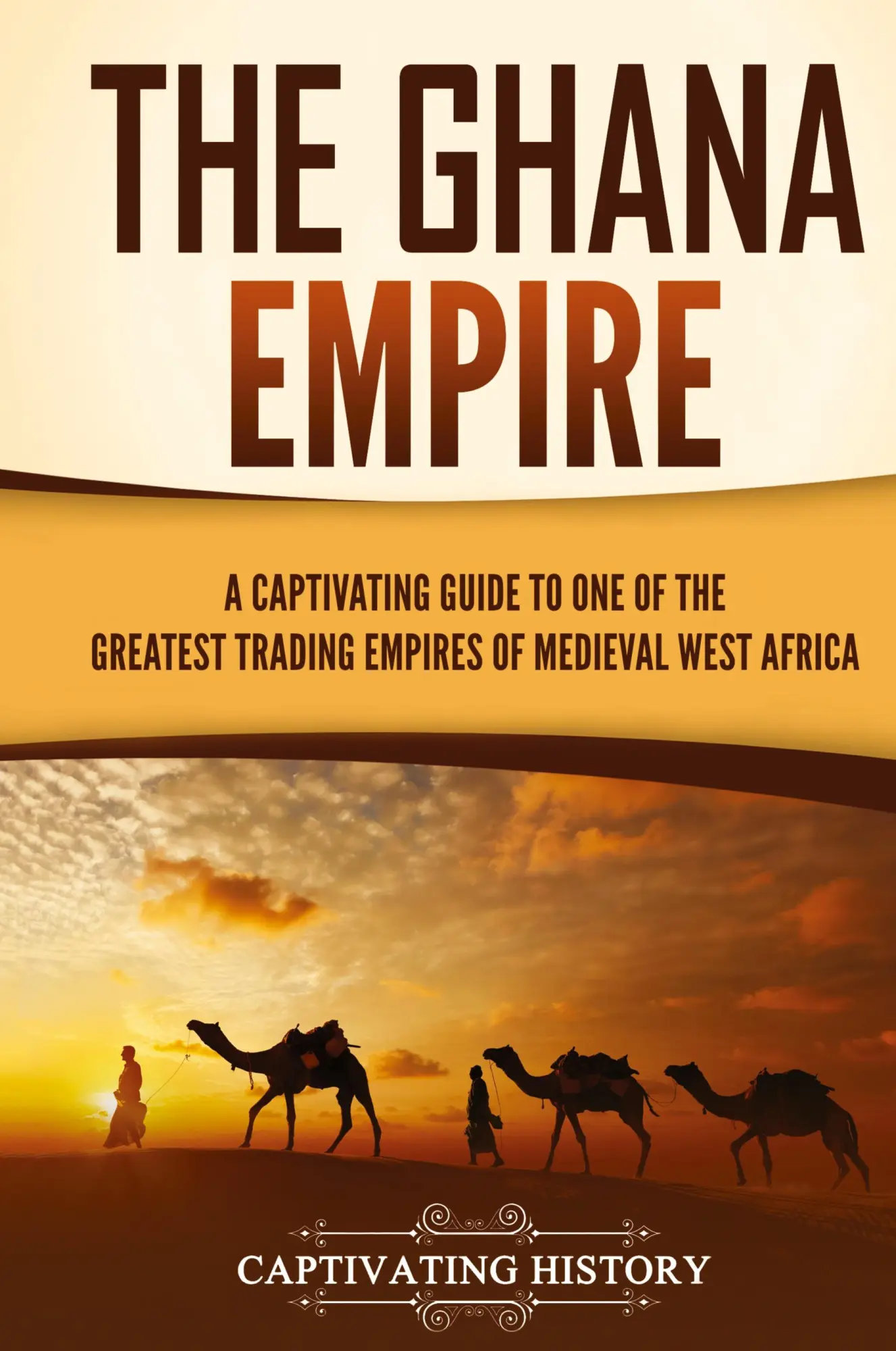 Cover: 9781637169773 | The Ghana Empire | Captivating History | Buch | Englisch | 2023