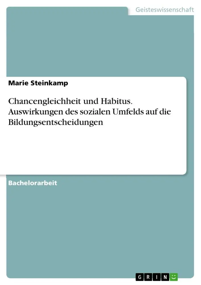 Cover: 9783346049773 | Chancengleichheit und Habitus. Auswirkungen des sozialen Umfelds...