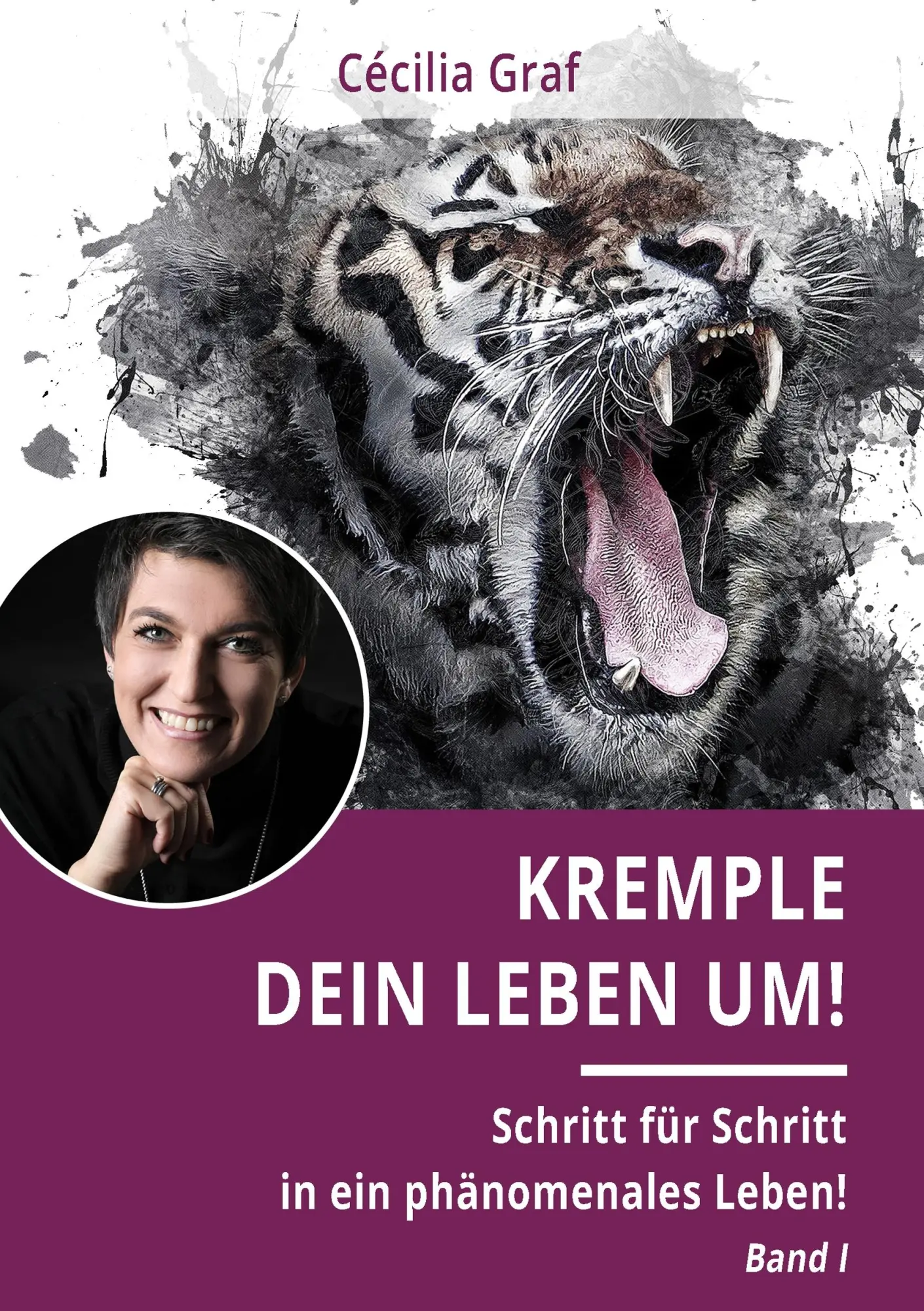 Cover: 9783752879773 | Kremple Dein Leben um! | Cécilia Graf | Taschenbuch | 152 S. | Deutsch
