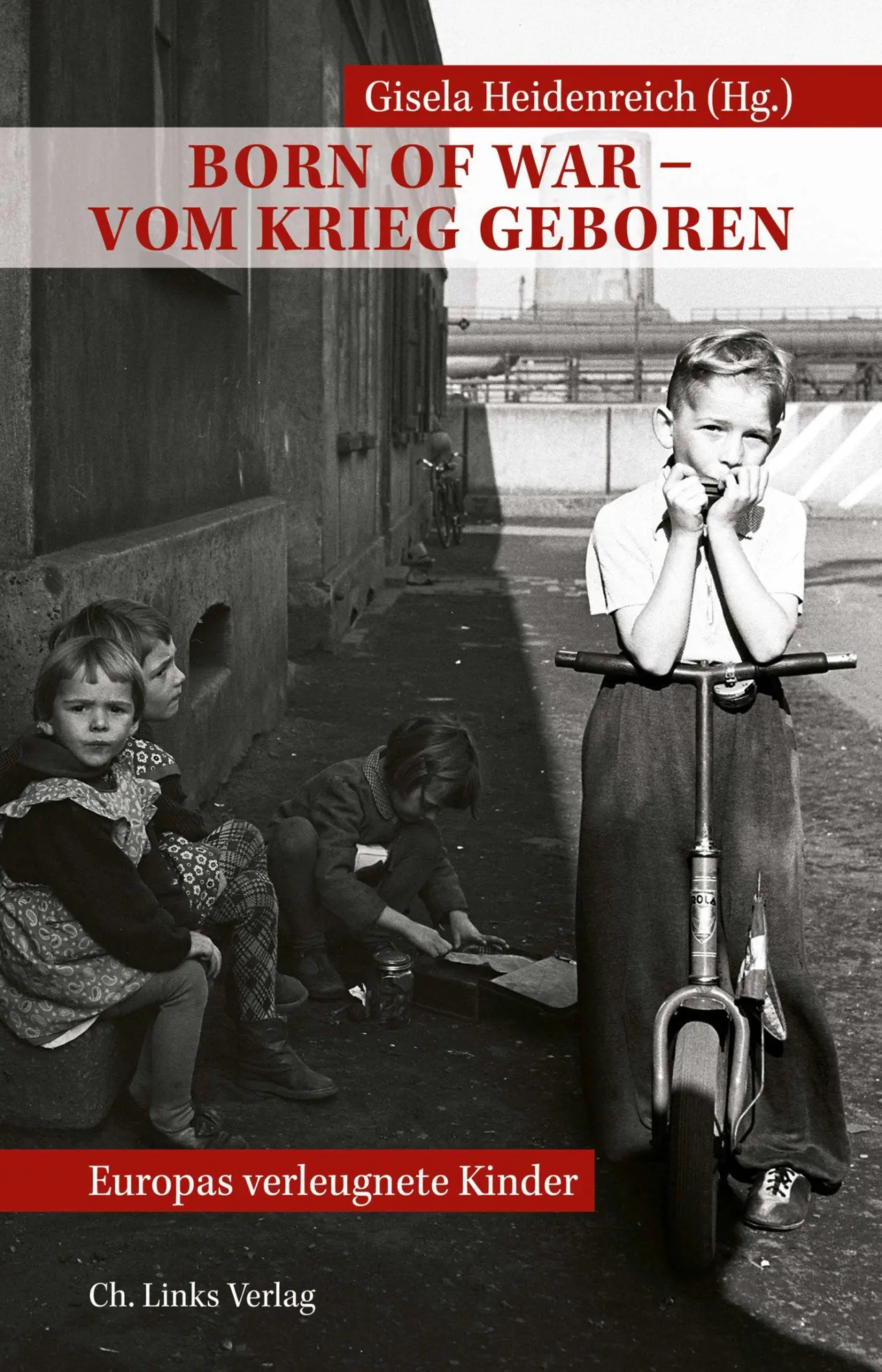 Cover: 9783861539773 | Born of War - Vom Krieg geboren | Europas verleugnete Kinder | Buch