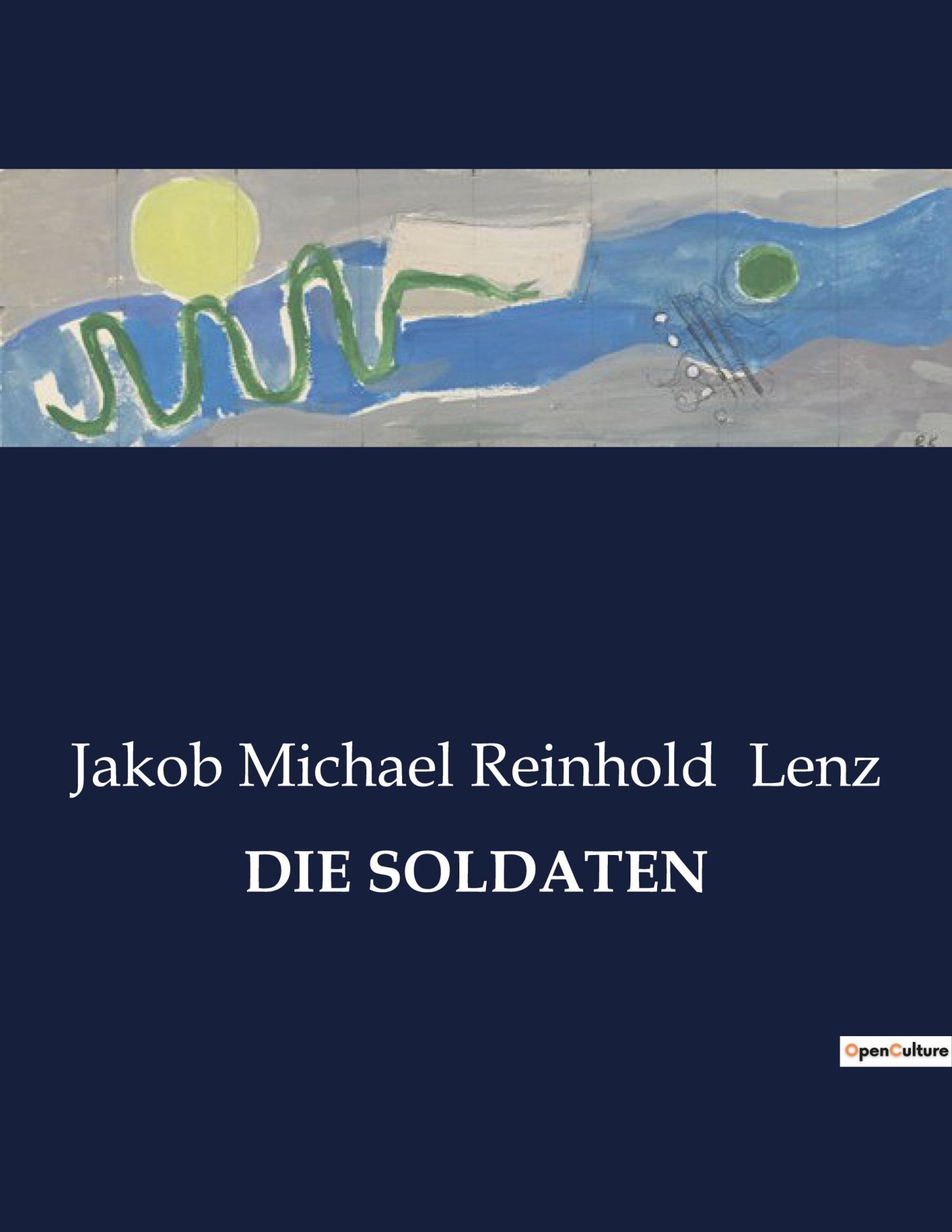 Cover: 9791041909773 | DIE SOLDATEN | Jakob Michael Reinhold Lenz | Taschenbuch | Paperback