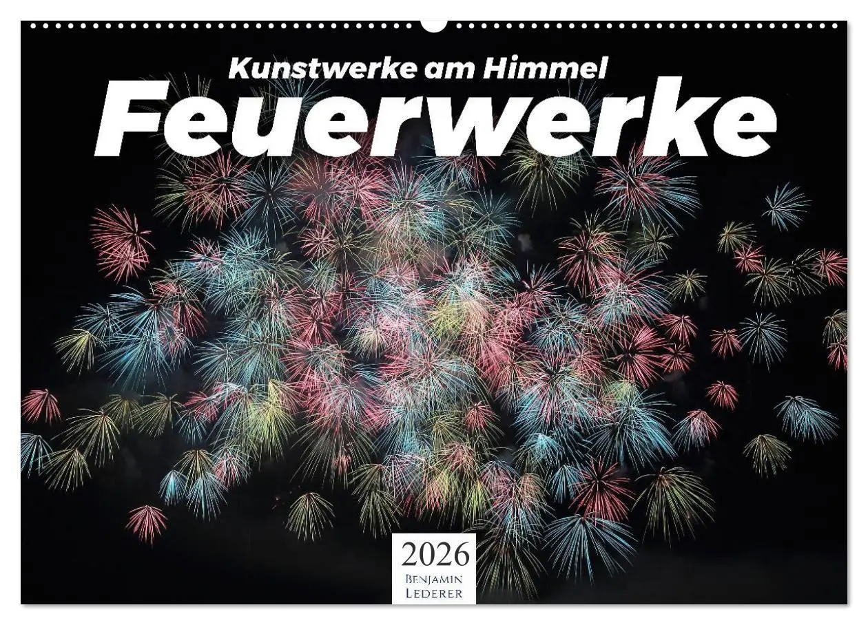 Cover: 9783457779873 | Feuerwerke - Kunstwerke am Himmel (Wandkalender 2026 DIN A2 quer),...
