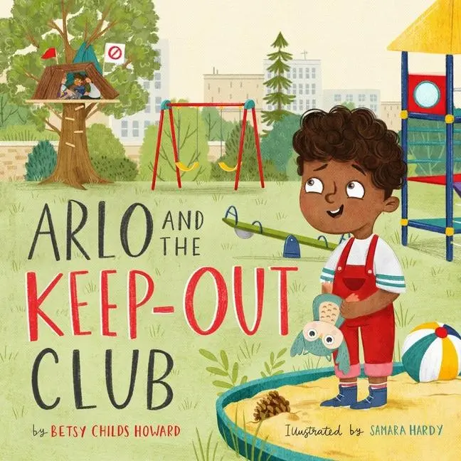 Cover: 9781433589973 | Arlo and the Keep-Out Club | Betsy Childs Howard | Buch | Englisch