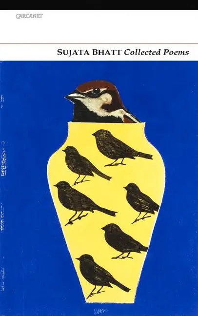 Cover: 9781857549973 | Collected Poems | Sujata Bhatt | Taschenbuch | Kartoniert / Broschiert