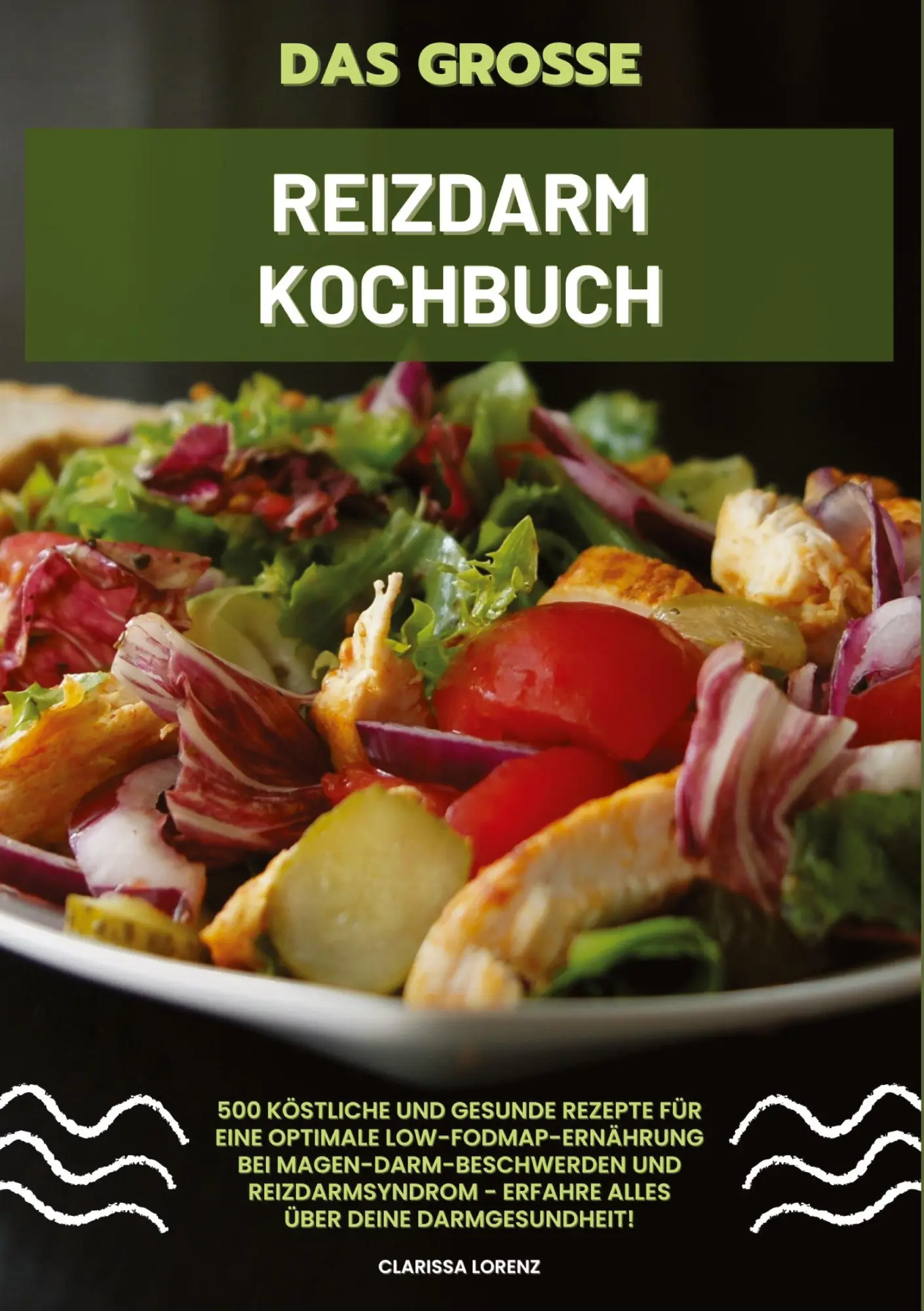 Cover: 9783384339973 | Das große Reizdarm Kochbuch: 500 köstliche und gesunde Rezepte für...