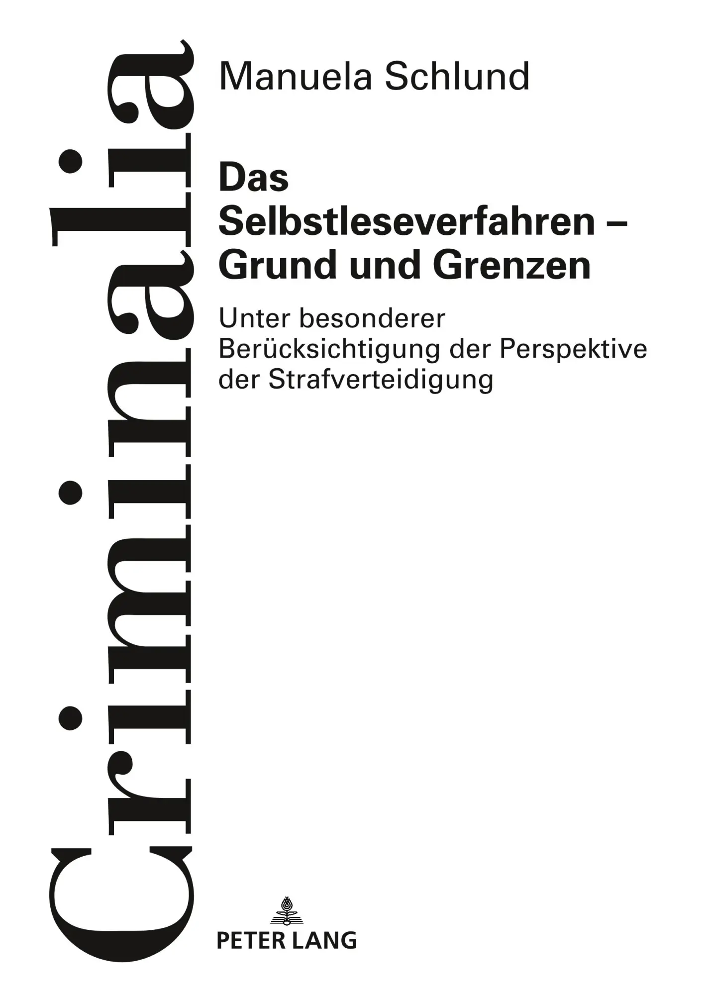 Das Selbstleseverfahren - Grund und Grenzen