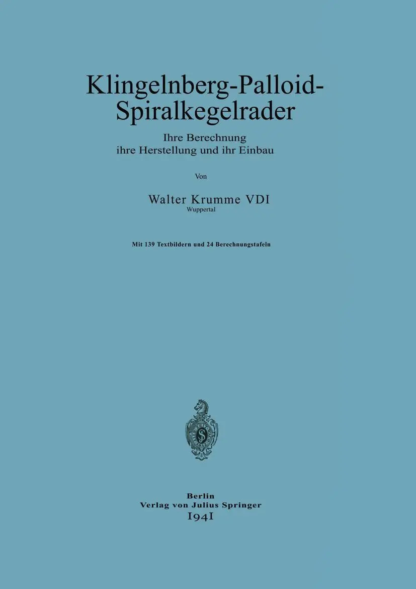 Cover: 9783642899973 | Klingelnberg-Palloid-Spiralkegelräder | Walter Krumme | Taschenbuch