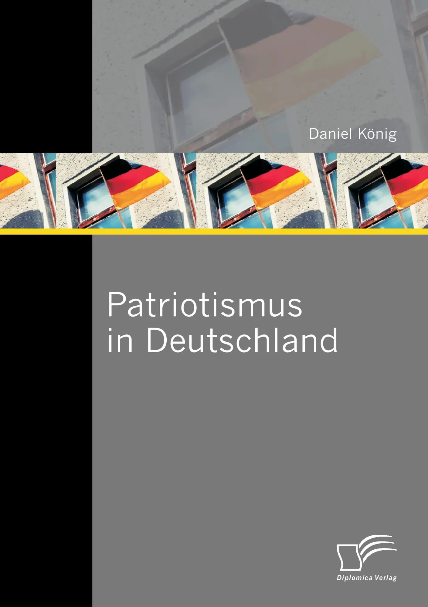 Cover: 9783842879973 | Patriotismus in Deutschland | Daniel König | Taschenbuch | 152 S.
