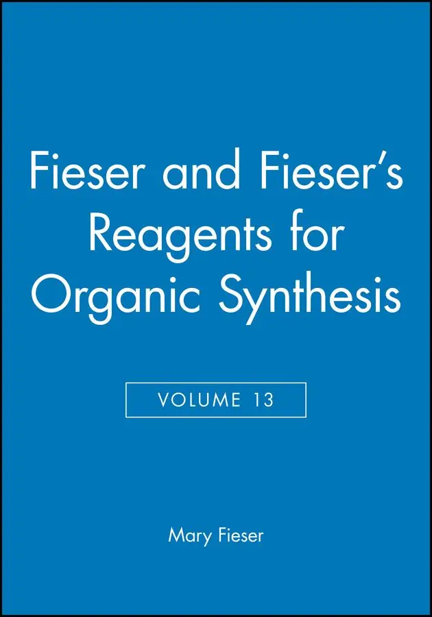 Cover: 9780471630074 | Fieser and Fieser's Reagents for Organic Synthesis, Volume 13 | Buch