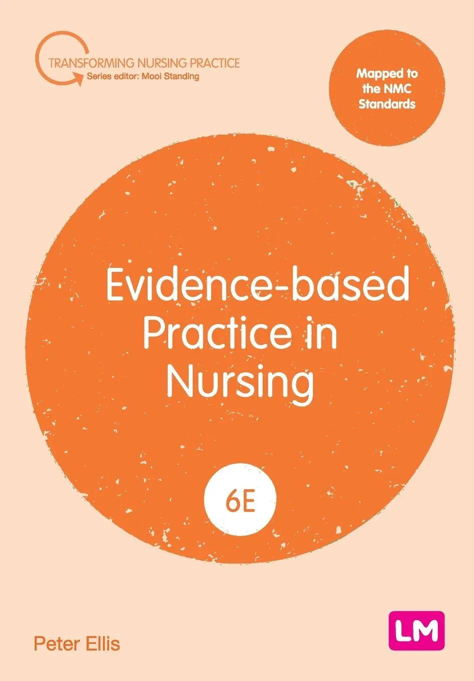 Cover: 9781036230074 | Evidence-based Practice in Nursing (Sixth edition) | Peter Ellis