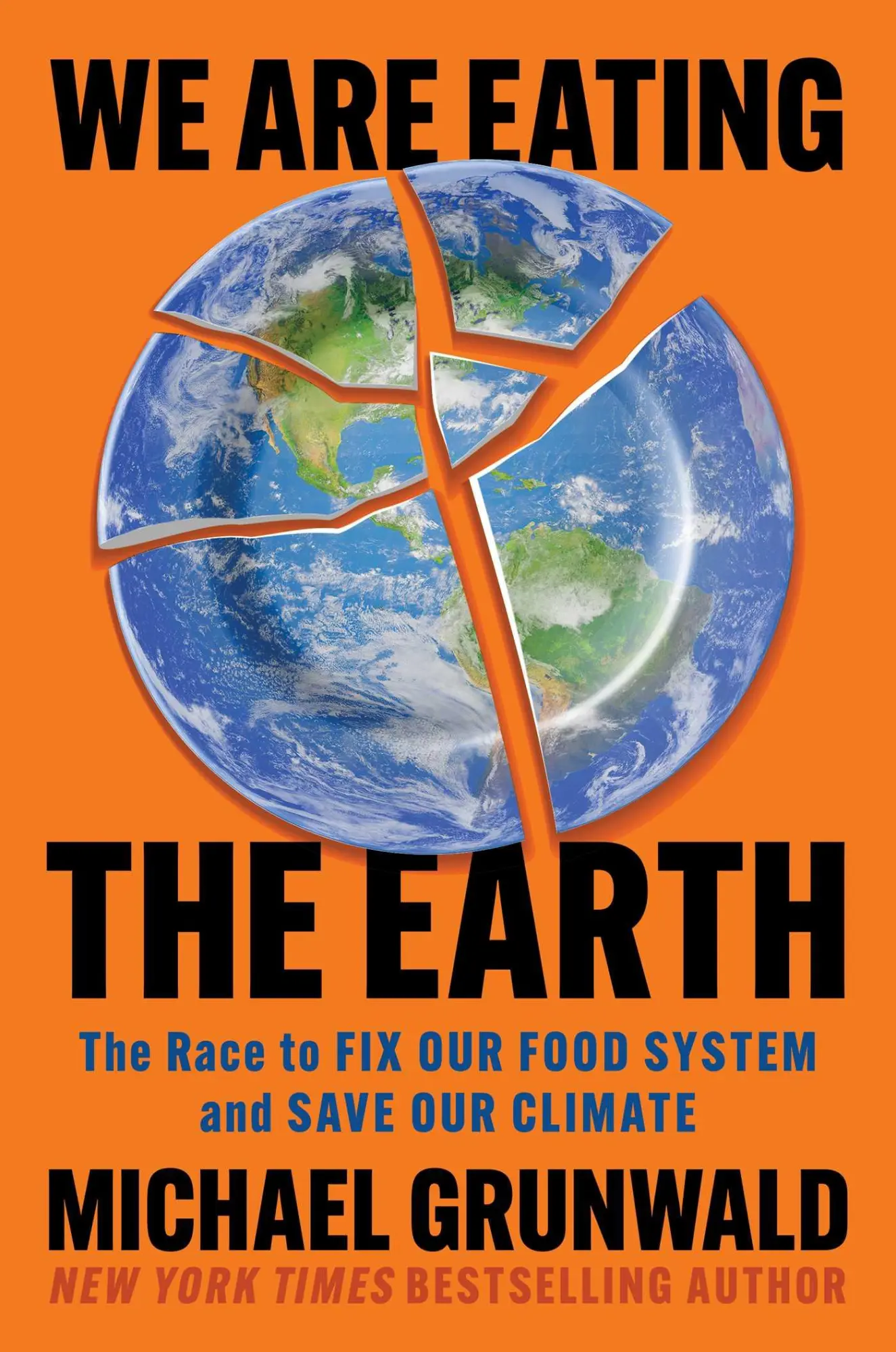Cover: 9781982160074 | We Are Eating the Earth | Michael Grunwald | Buch | Englisch | 2025