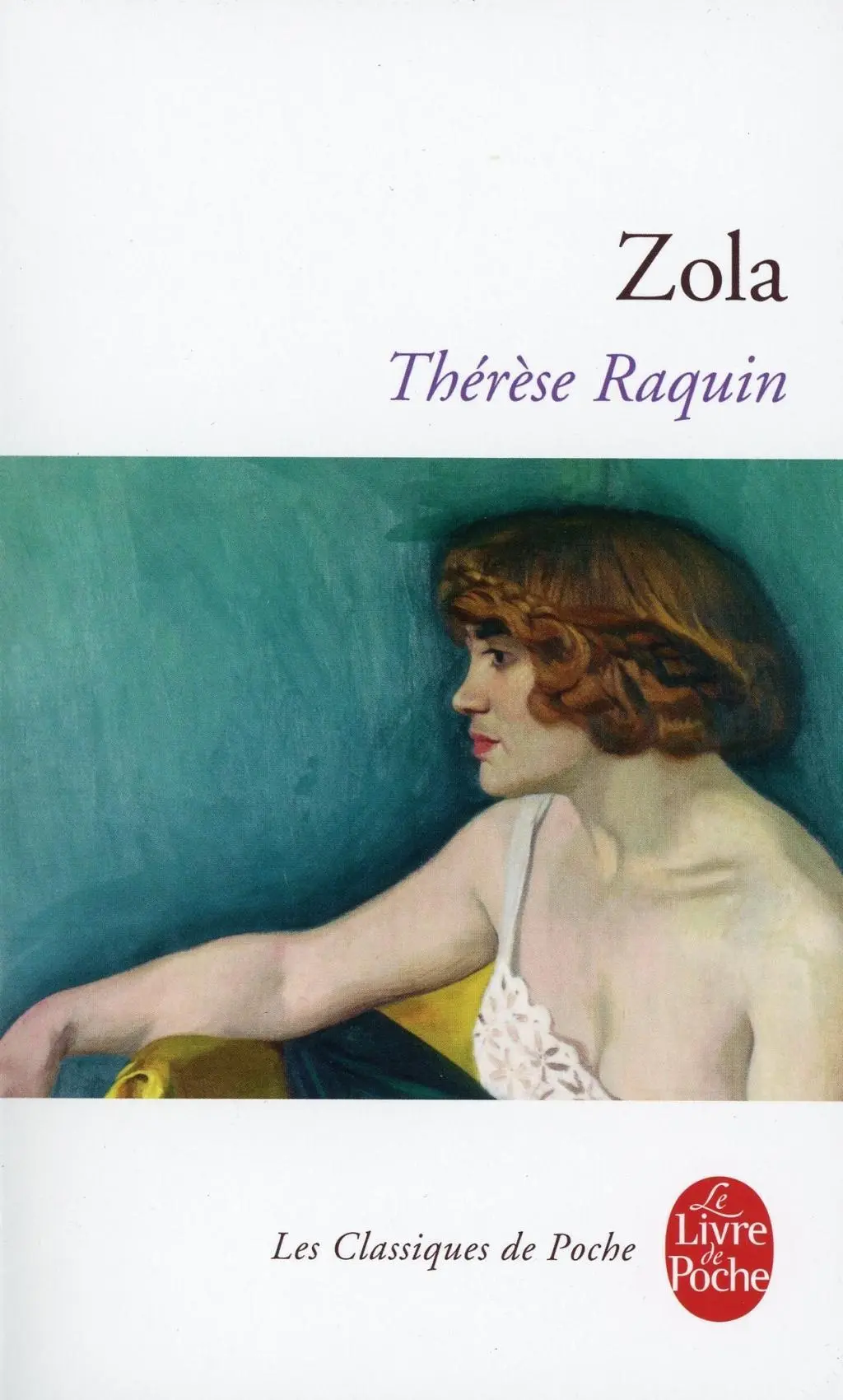 Cover: 9782253010074 | Thérèse Raquin | Emile Zola | Taschenbuch | Livre de poche | Hachette