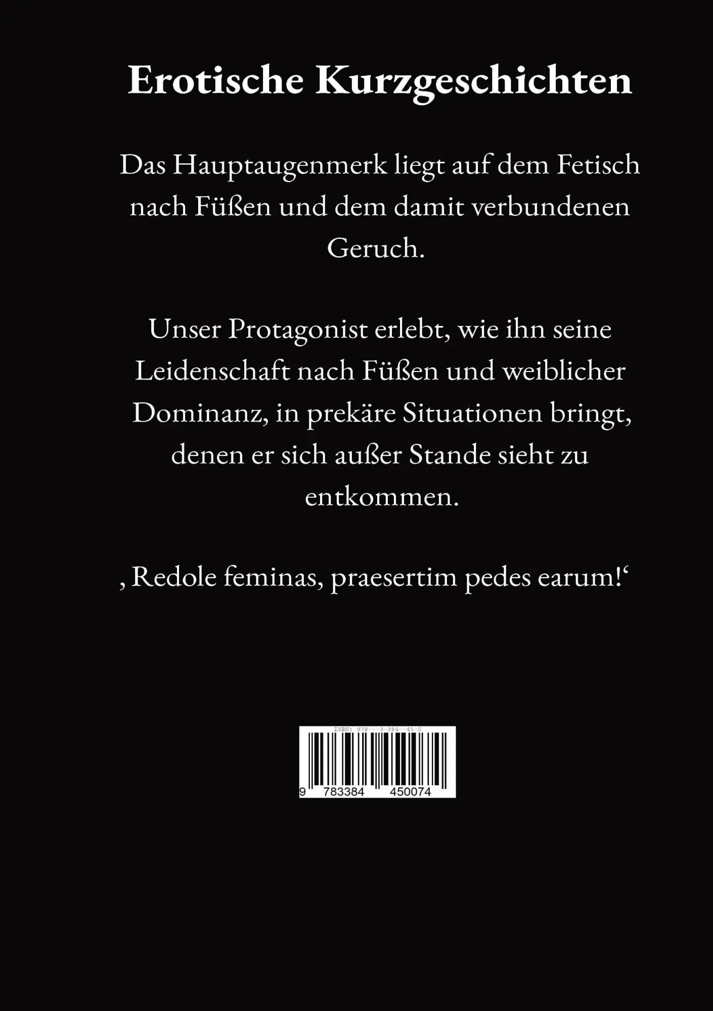 Rückseite: 9783384450074 | Feet 4 me | 2InM | Taschenbuch | 376 S. | Deutsch | 2024 | tredition