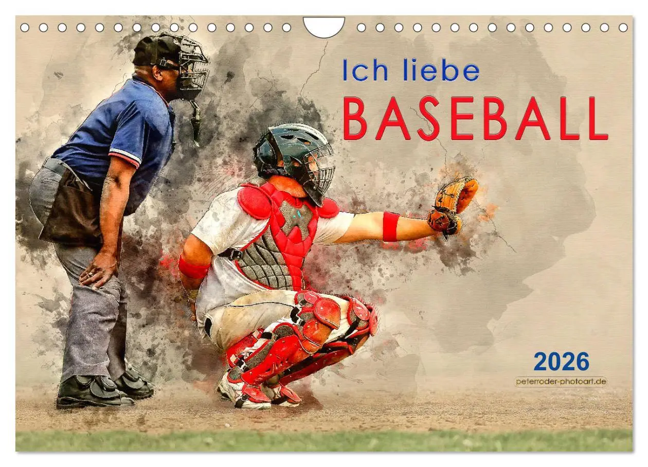 Cover: 9783457880074 | Ich liebe Baseball (Wandkalender 2026 DIN A4 quer), CALVENDO...