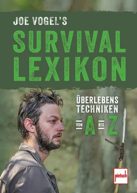 Cover: 9783613510074 | Joe Vogel's Survival Lexikon | Überlebenstechniken von A bis Z | Vogel