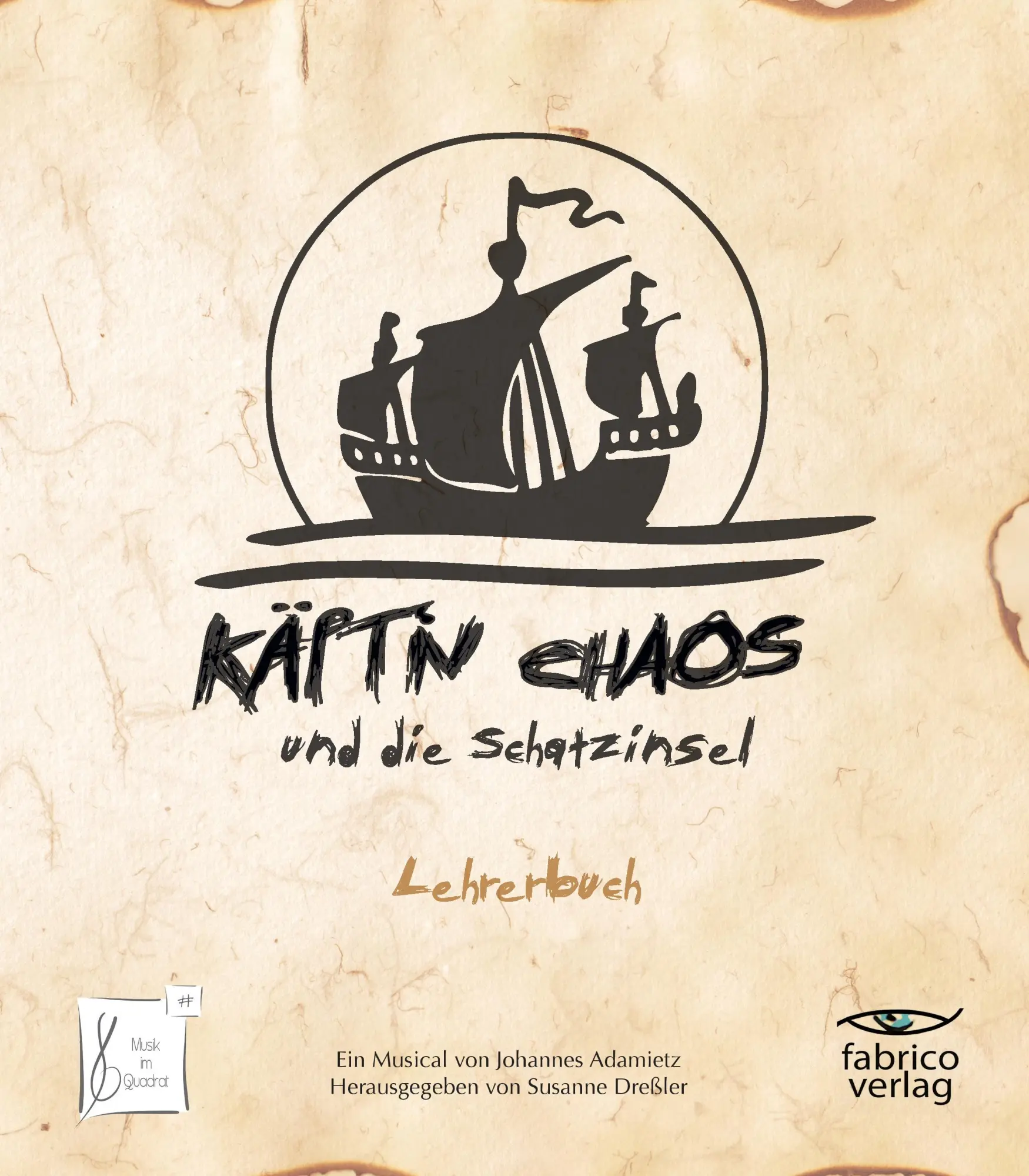 Cover: 9783946320074 | Käpt'n Chaos und die Schatzinsel | Lehrerbuch | Susanne Dreßler | Buch