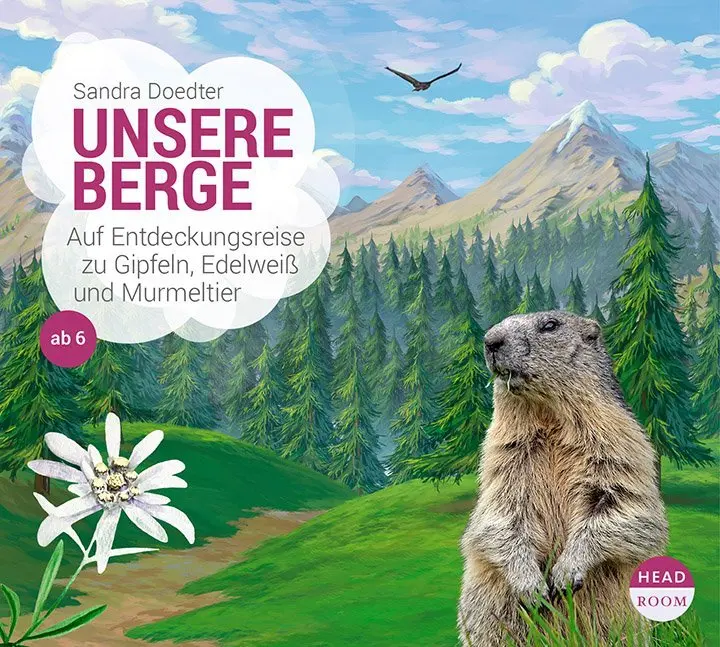 Cover: 9783963460074 | Unsere Berge,1 Audio-CD | Sandra Doedter | Audio-CD | 74 Min. | 2018