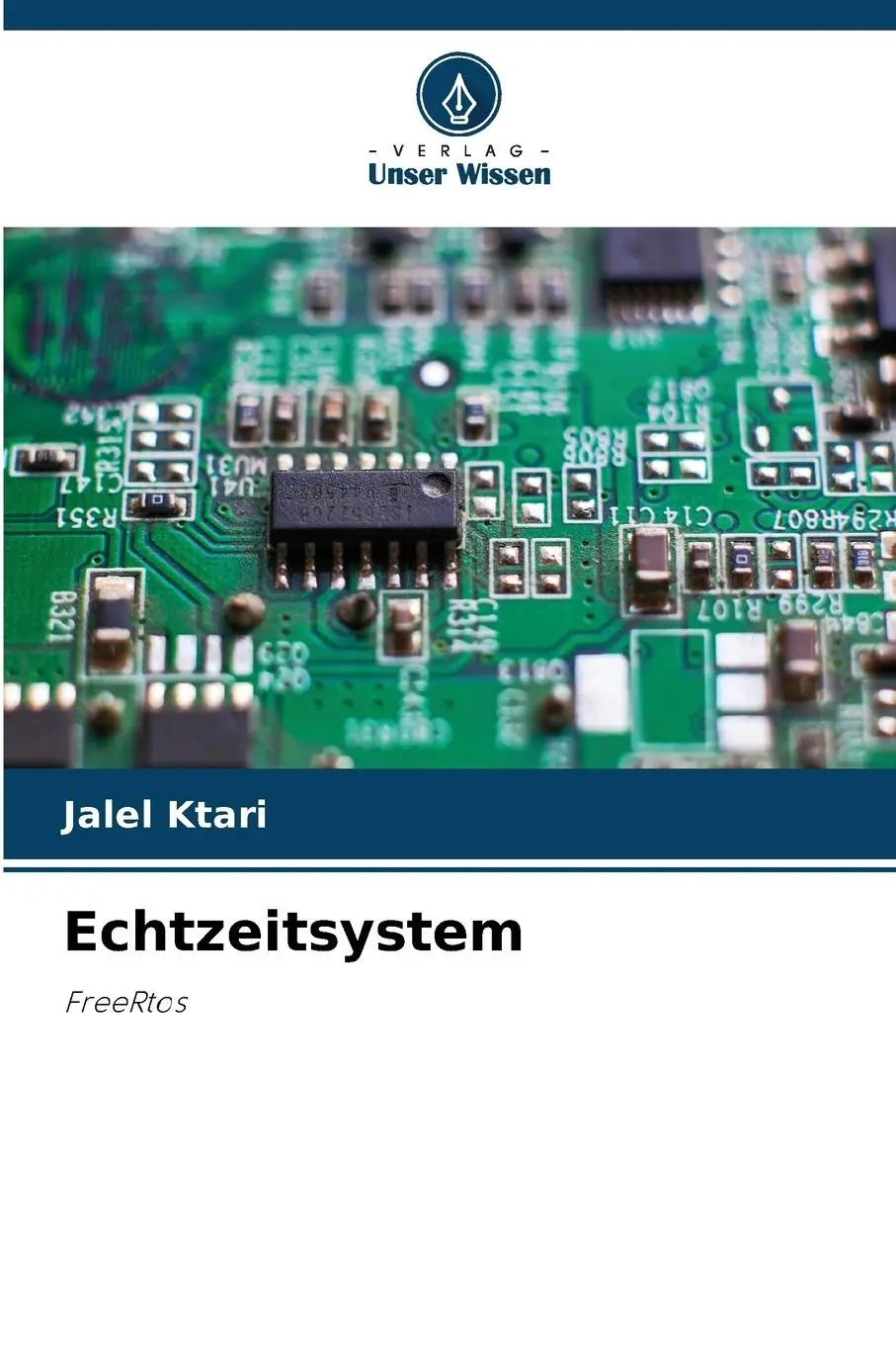 Cover: 9786207310074 | Echtzeitsystem | FreeRtos | Jalel Ktari | Taschenbuch | Paperback