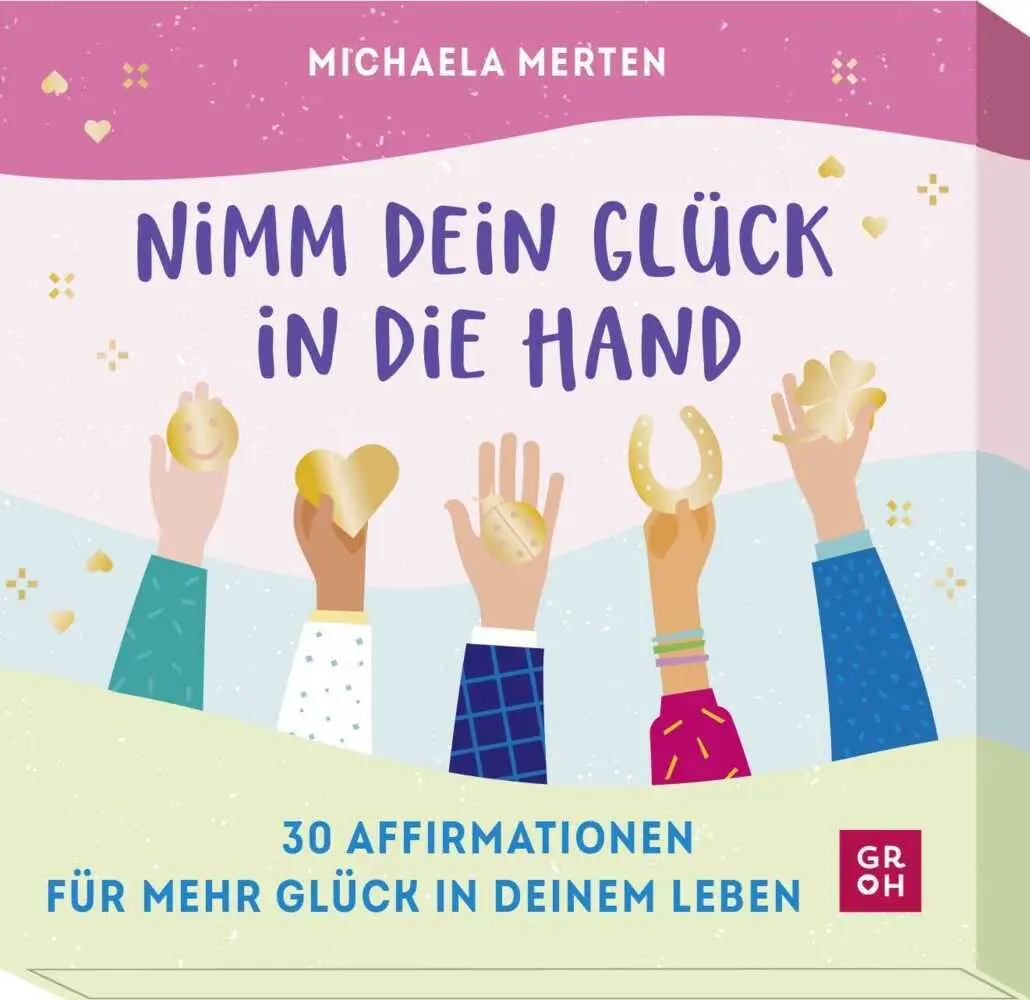 Cover: 4036442010174 | Nimm dein Glück in die Hand | Michaela Merten | Box | 31 S. | Deutsch