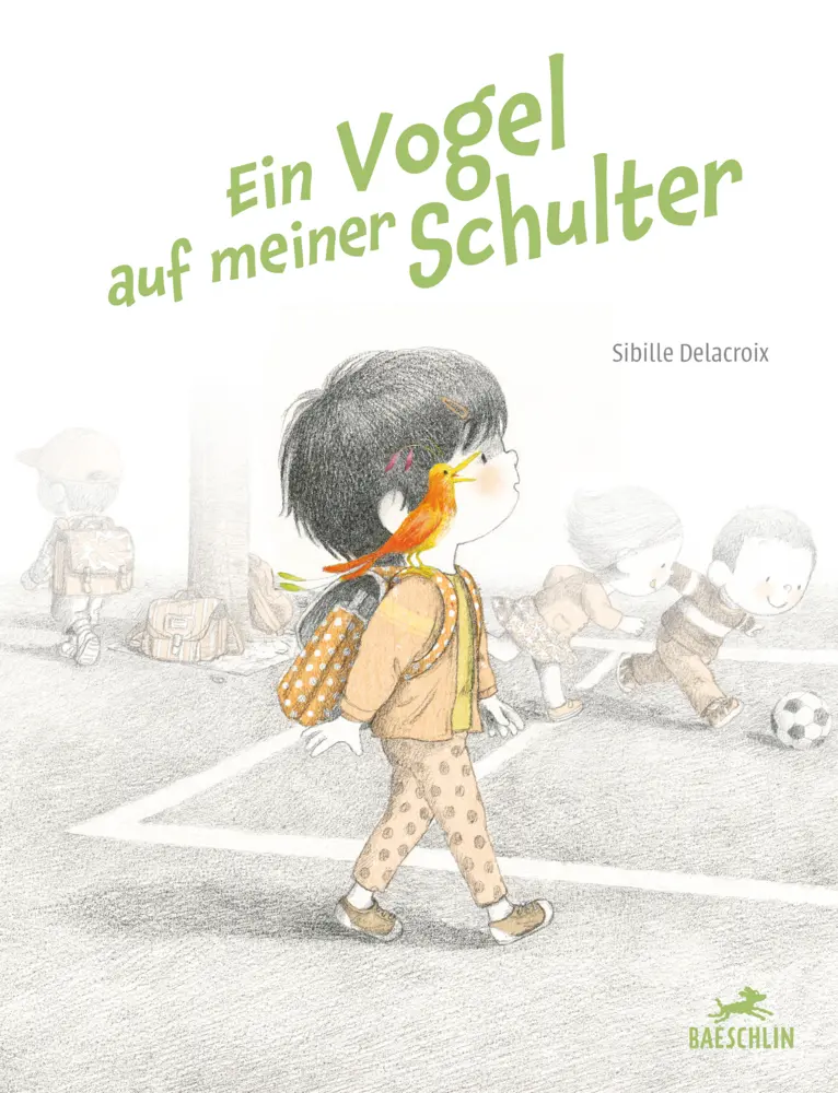 Cover: 9783038930174 | Ein Vogel auf meiner Schulter | Sibylle Delacroix | Buch | 32 S.