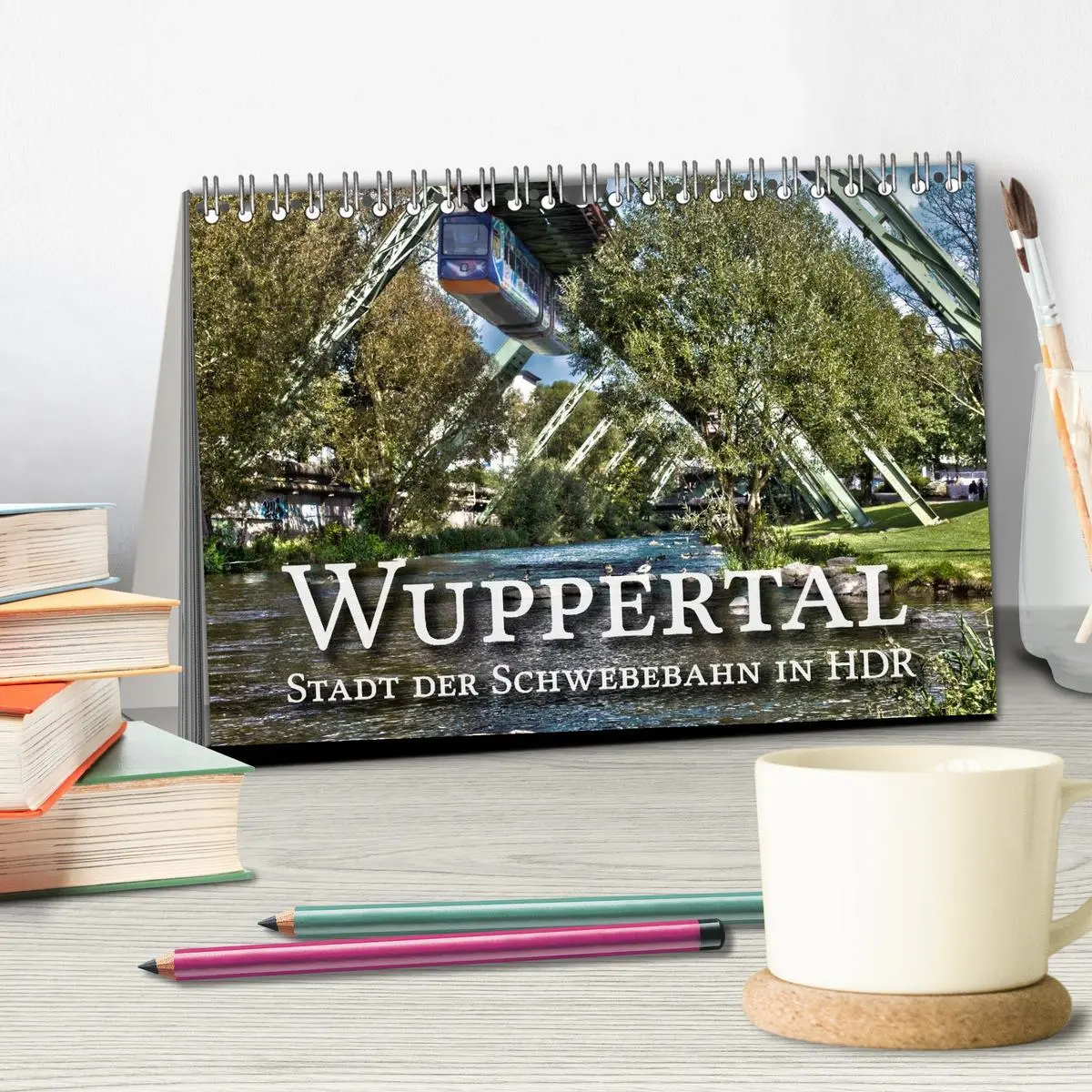 Bild: 9783516100174 | Wuppertal - Stadt der Schwebebahn in HDR (Tischkalender 2026 DIN A5...