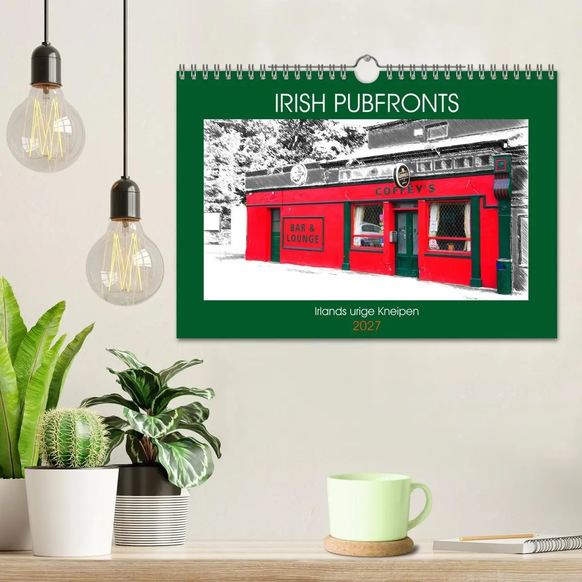 Bild: 9783569670174 | Irish Pubfronts - Irlands urige Kneipen (Wandkalender 2027 DIN A4...