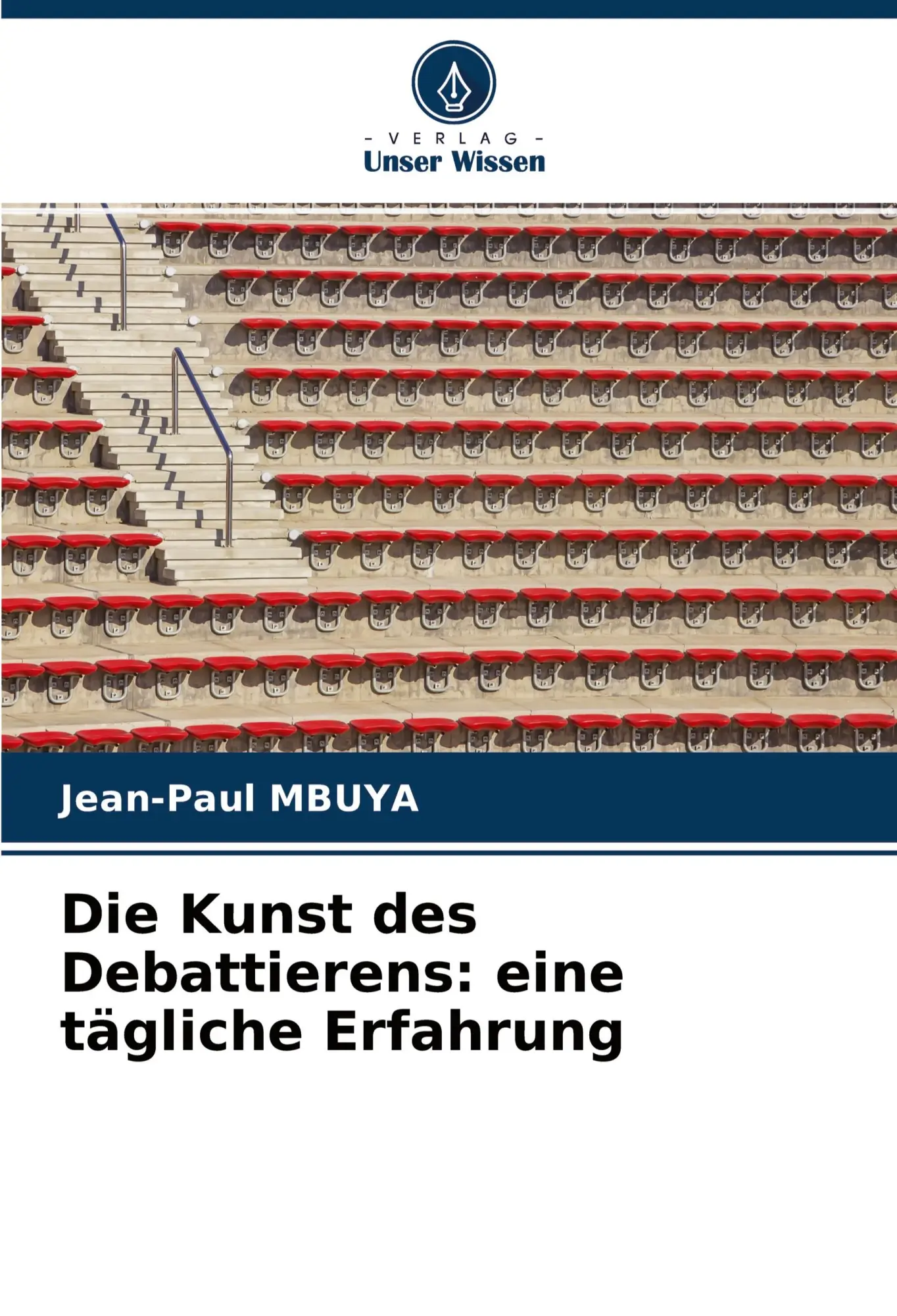 Cover: 9786204330174 | Die Kunst des Debattierens: eine tägliche Erfahrung | Jean-Paul Mbuya