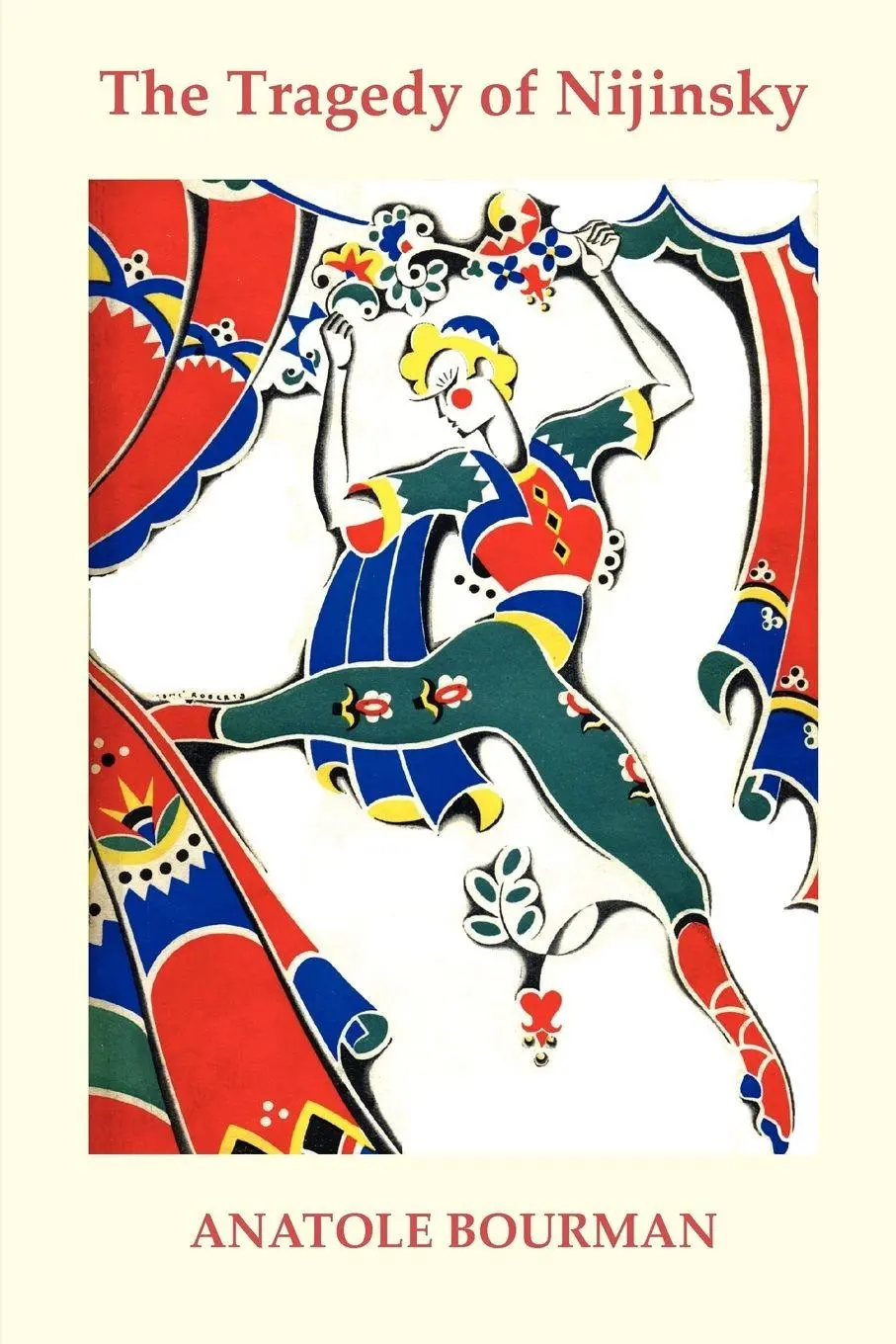 Cover: 9781906830274 | The Tragedy of Nijinsky | Anatole Bourman | Taschenbuch | Englisch