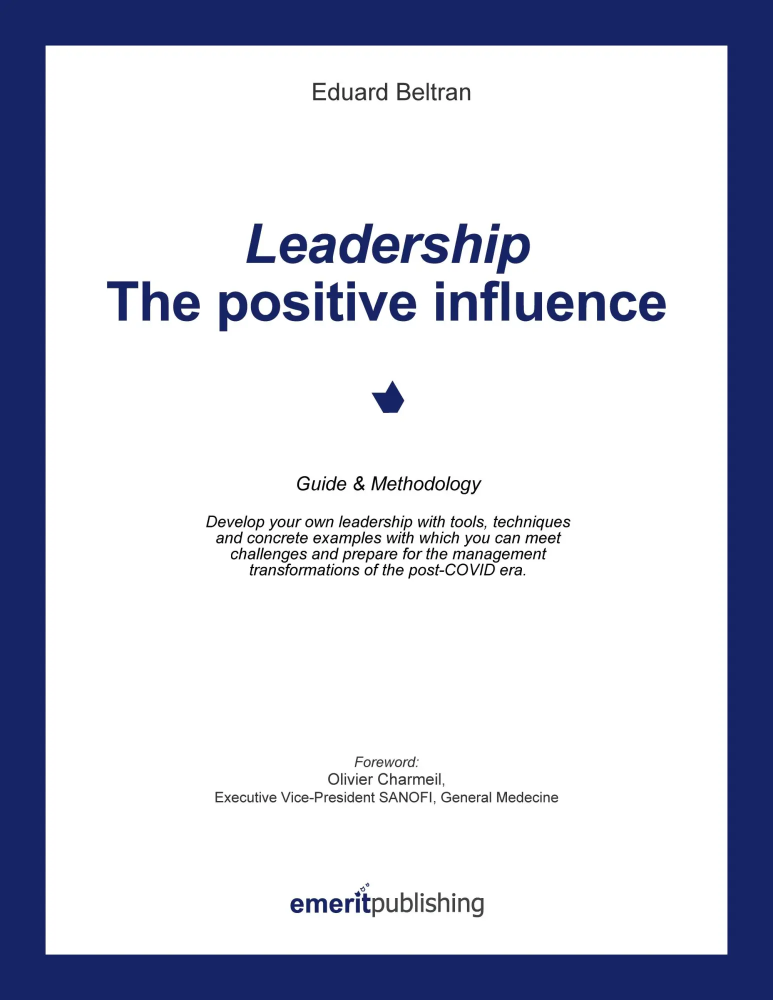 Cover: 9782359400274 | Leadership: the positive influence | Eduard Beltran | Taschenbuch