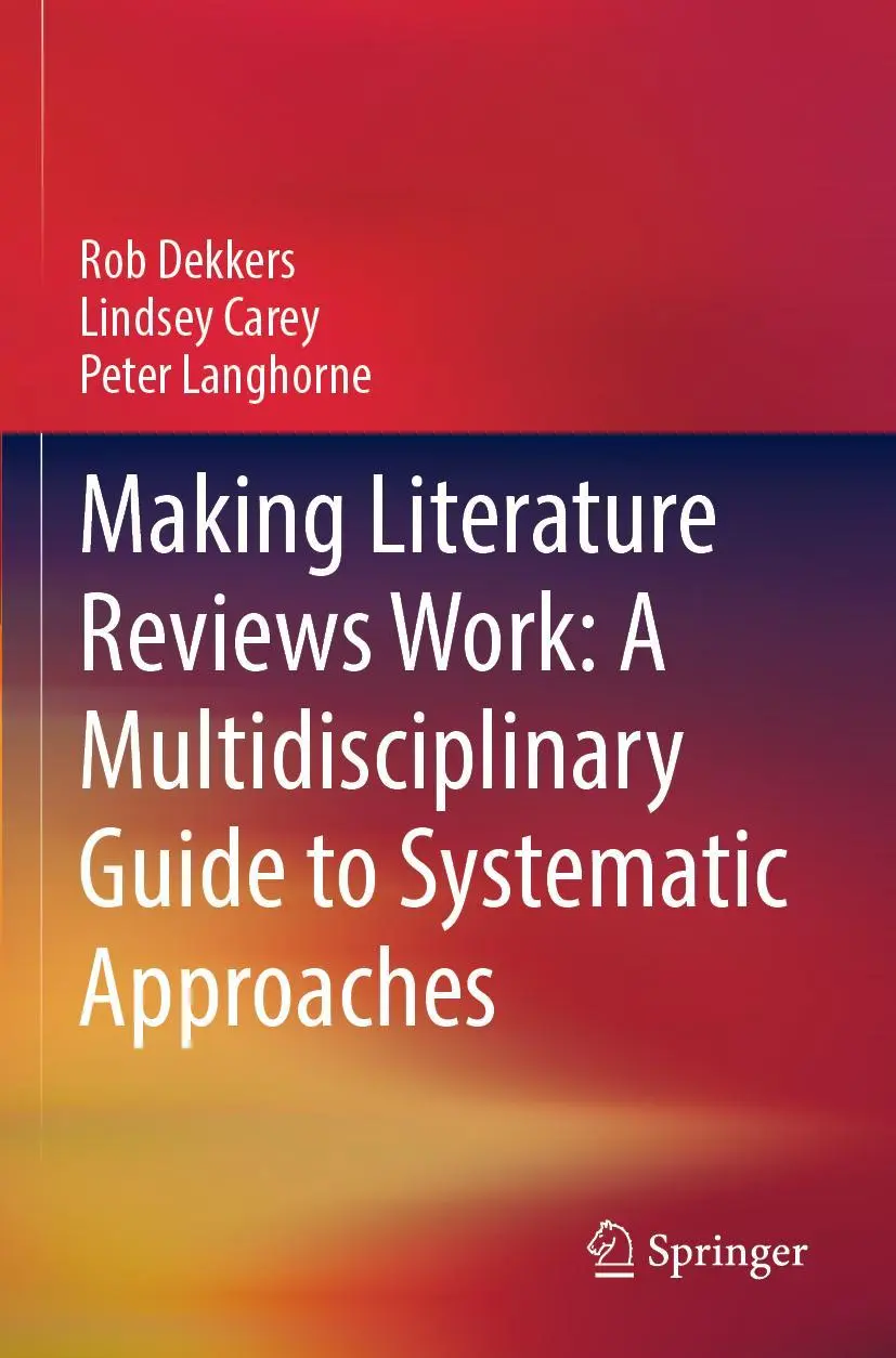 Cover: 9783030900274 | Making Literature Reviews Work: A Multidisciplinary Guide to...