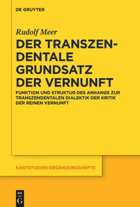 Cover: 9783110710274 | Der transzendentale Grundsatz der Vernunft | Rudolf Meer | Taschenbuch