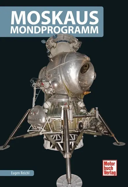 Cover: 9783613040274 | Moskaus Mondprogramm | Eugen Reichl | Taschenbuch | 160 S. | Deutsch Cover: 9783613040274 | Moskaus Mondprogramm | Eugen Reichl | Taschenbuch | 160 S. | Deutsch