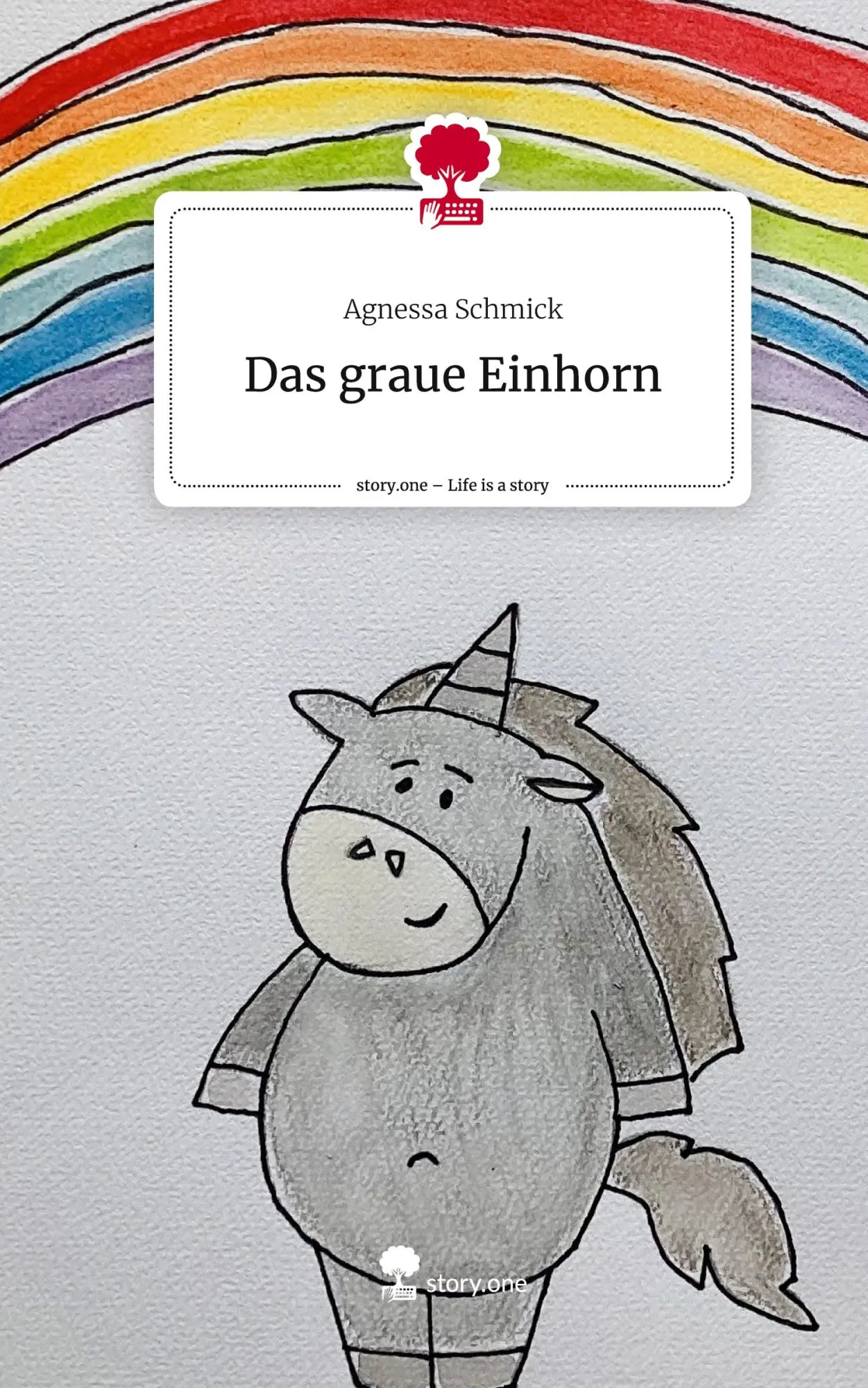 Cover: 9783711500274 | Das graue Einhorn. Life is a Story - story.one | Agnessa Schmick