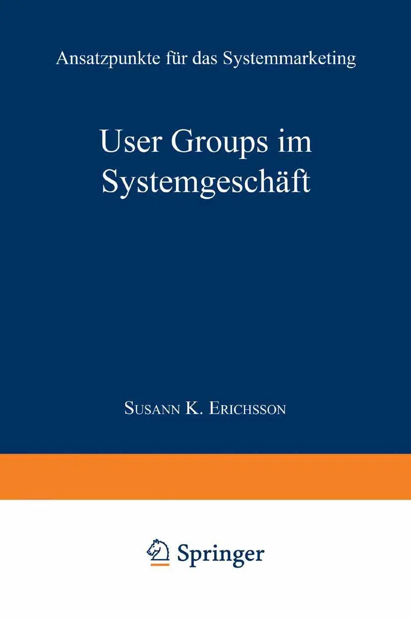 Cover: 9783824460274 | User Groups im Systemgeschäft | Ansatzpunkte für das Systemmarketing