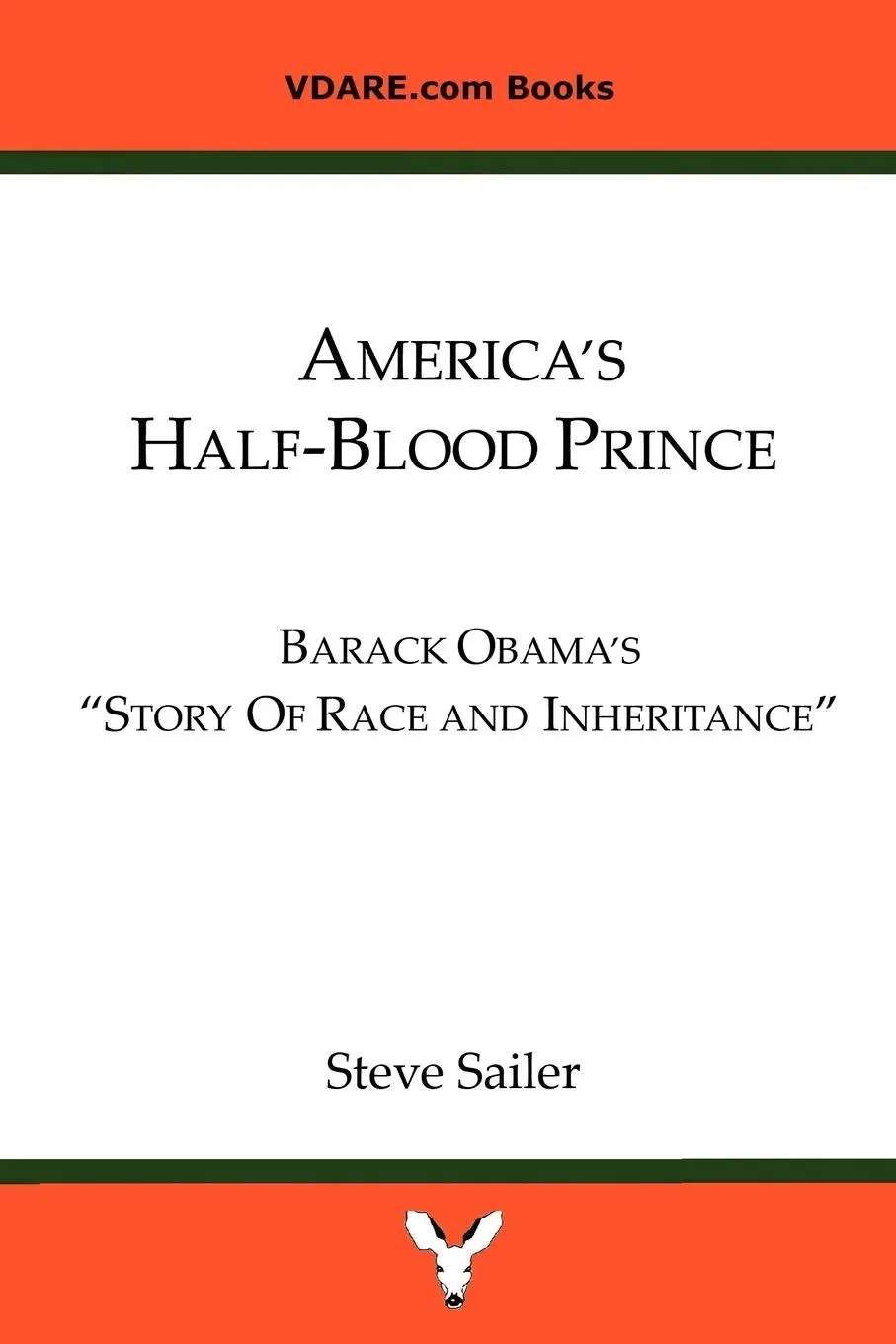 Cover: 9780578000374 | America's Half-Blood Prince | Steve Sailer | Taschenbuch | Englisch