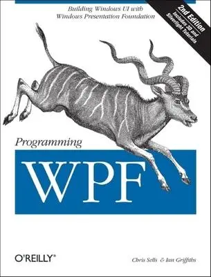 Cover: 9780596510374 | Programming Wpf | Chris Sells (u. a.) | Taschenbuch | XXV | Englisch