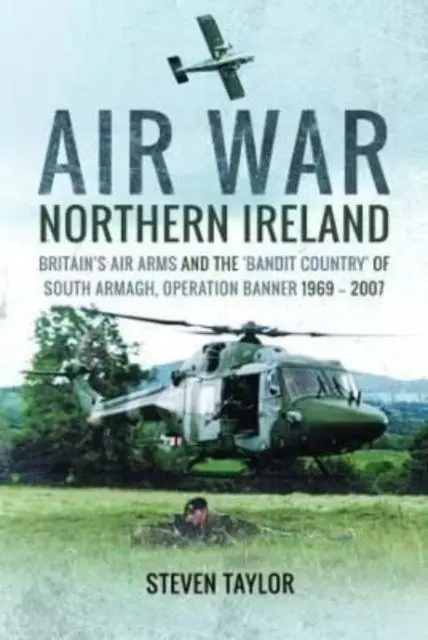 Cover: 9781399020374 | Air War Northern Ireland | Steven Taylor | Taschenbuch | Englisch