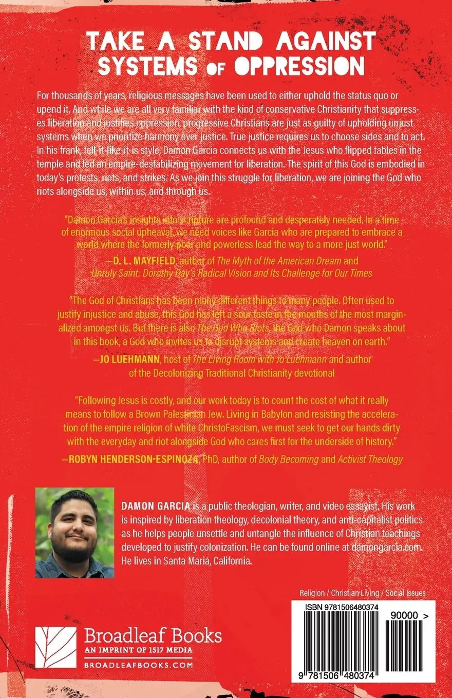 Rückseite: 9781506480374 | The God Who Riots | Taking Back the Radical Jesus | Damon Garcia