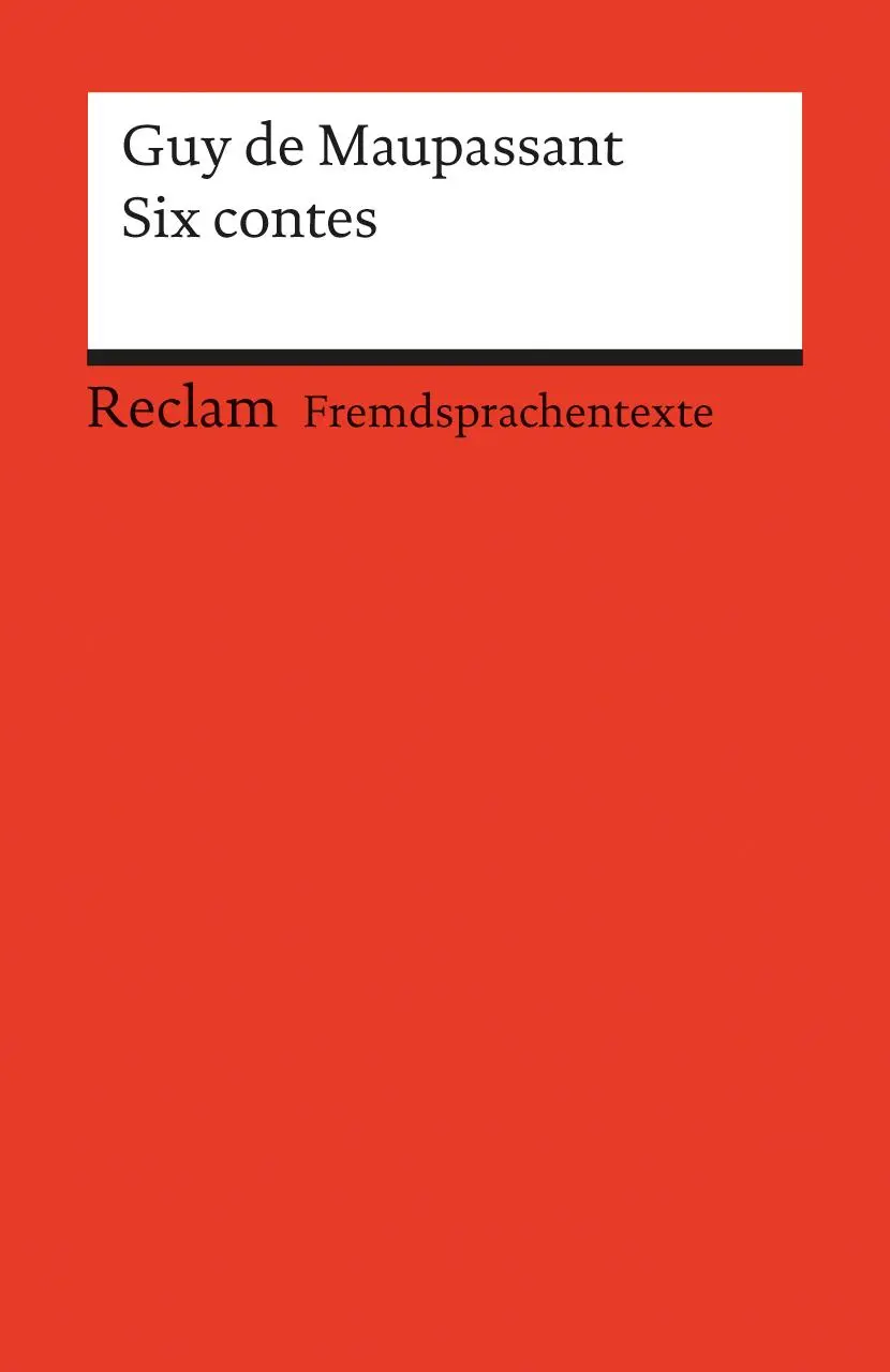 Cover: 9783150090374 | Six contes | Guy de Maupassant | Taschenbuch | 137 S. | Französisch