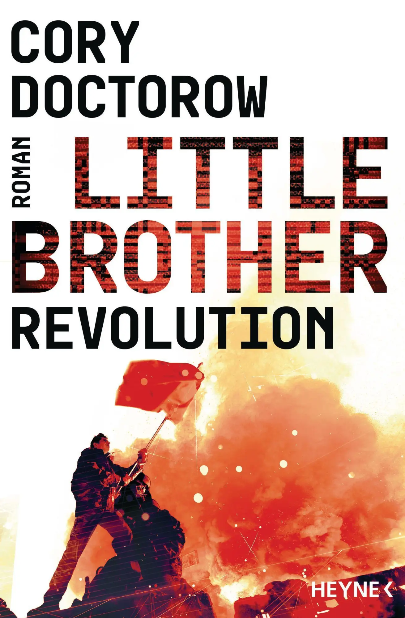 Cover: 9783453410374 | Little Brother - Revolution | Cory Doctorow | Taschenbuch | 448 S.